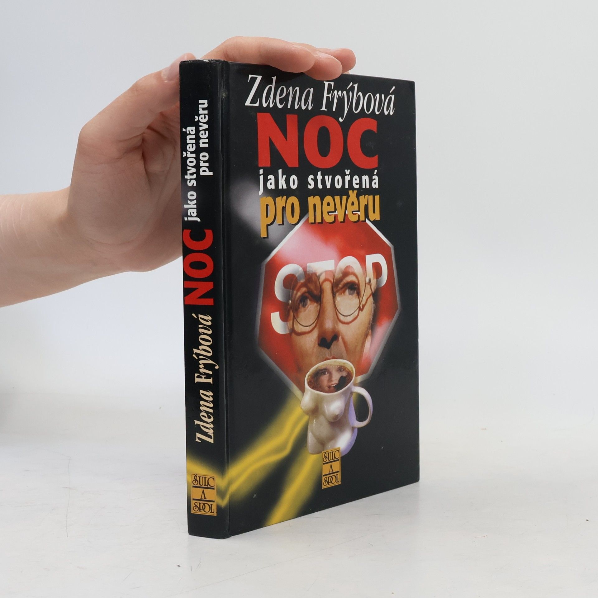 Zdena Frýbová Noc jako stvořená pro nevěru