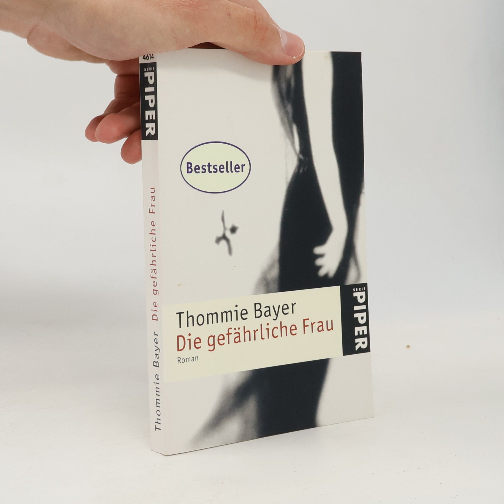 Thommie Bayer Die gefährliche Frau