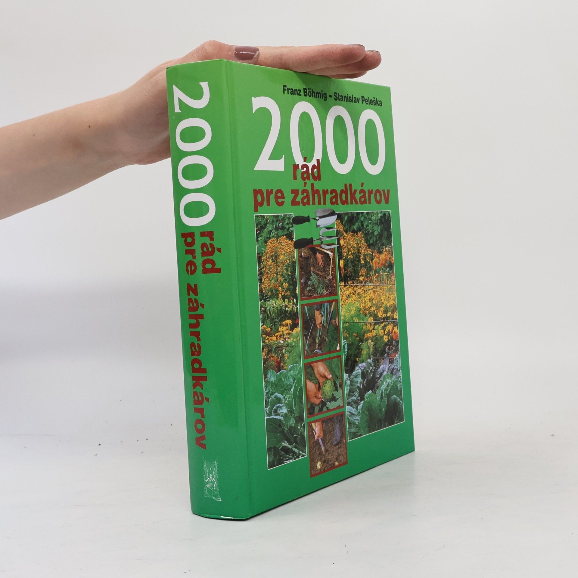 2000 rád pre záhradkárov