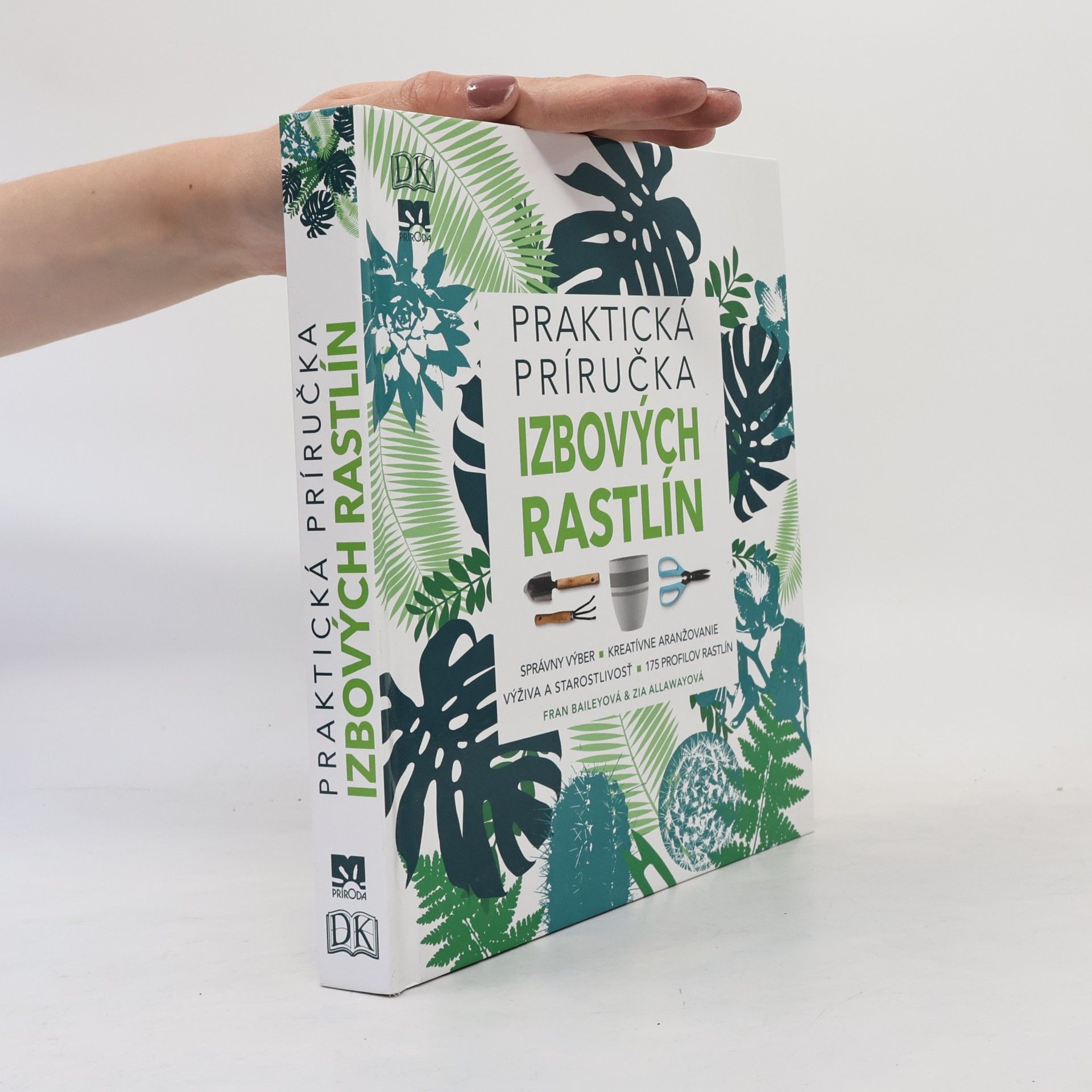 Fran Bailey Praktická príručka izbových rastlín