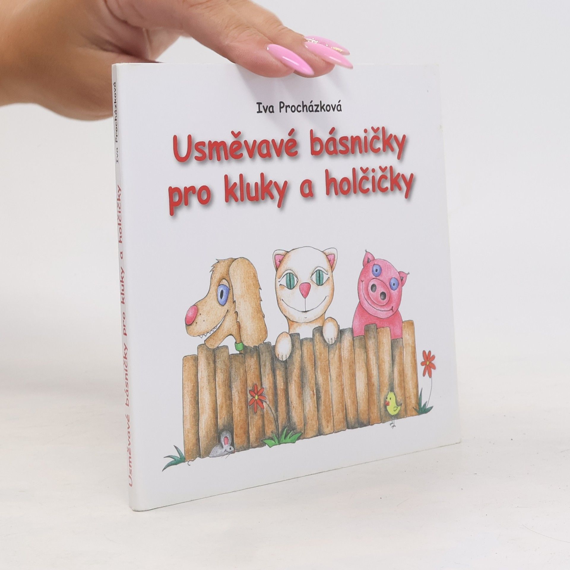 Iva Procházková Usměvavé básničky pro kluky a holčičky