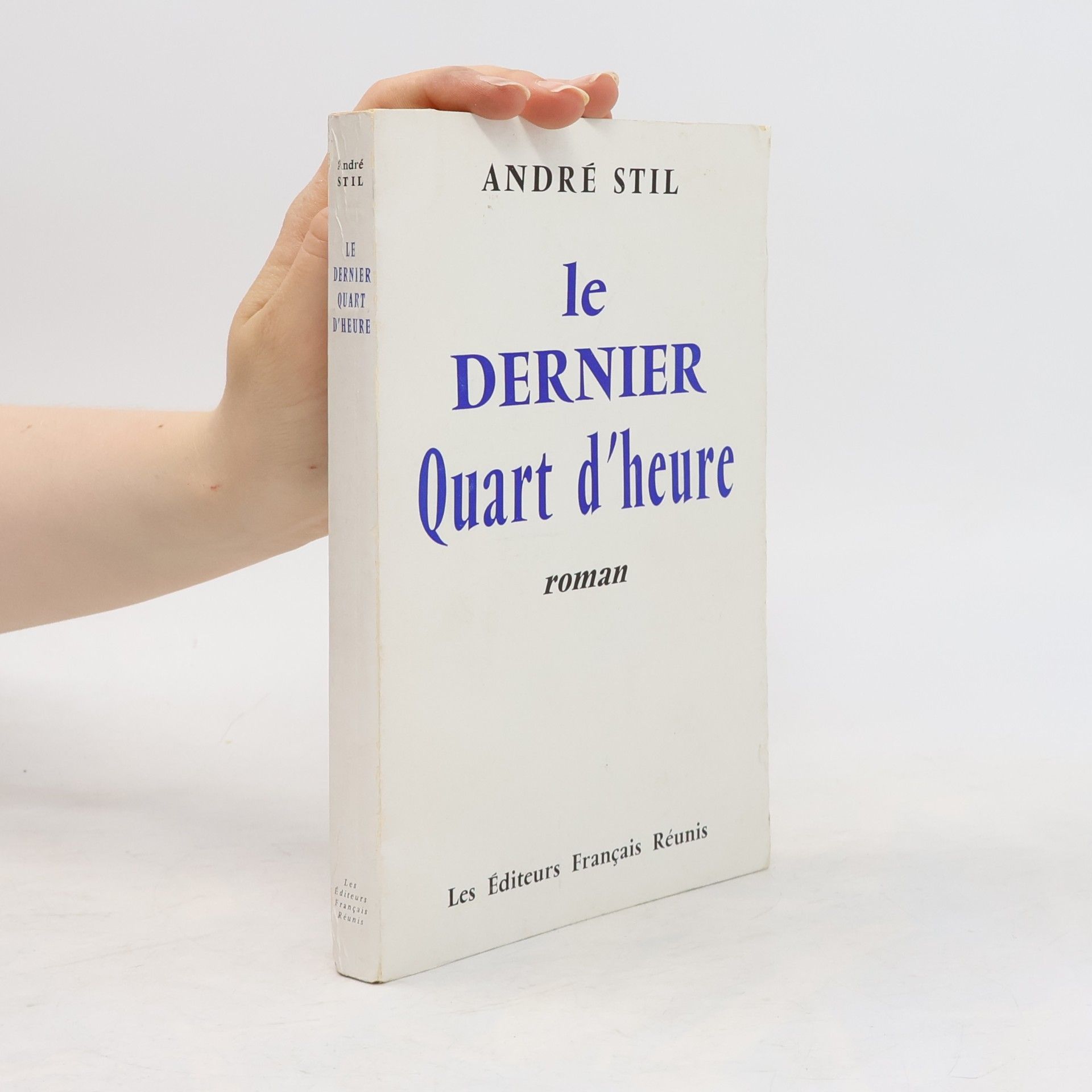 Le dernier quart d'heure