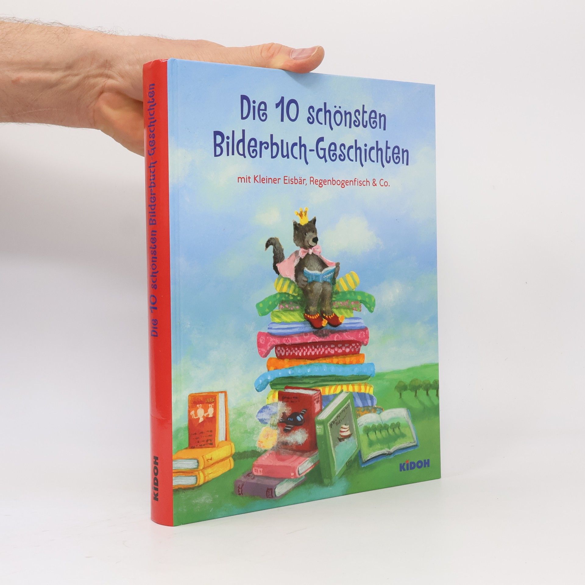 Autorenkollektiv Die 10 schönsten Bilderbuch-Geschichten