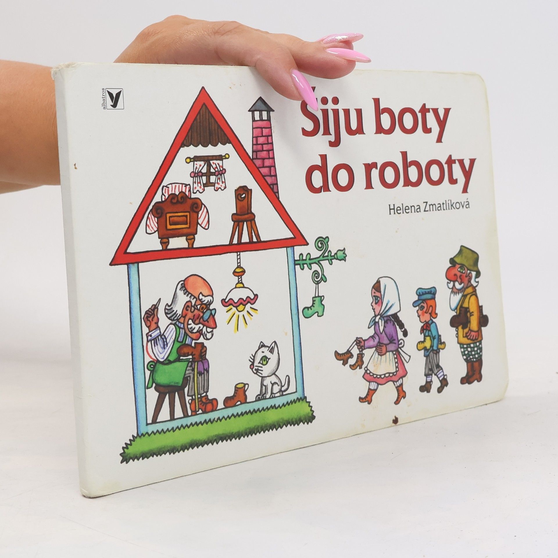 Helena Zmatlíková Šiju boty do roboty