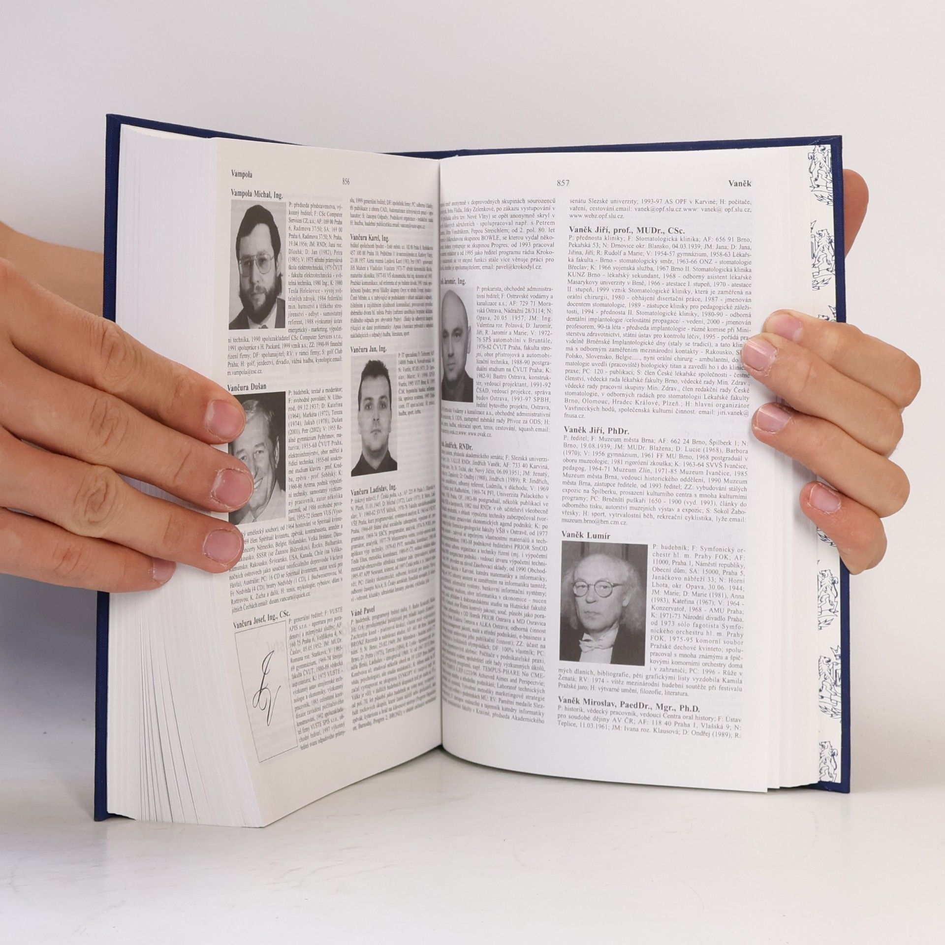 Autores varios Who is ...?: životopisná encyklopedie předních mužů a žen České republiky.
