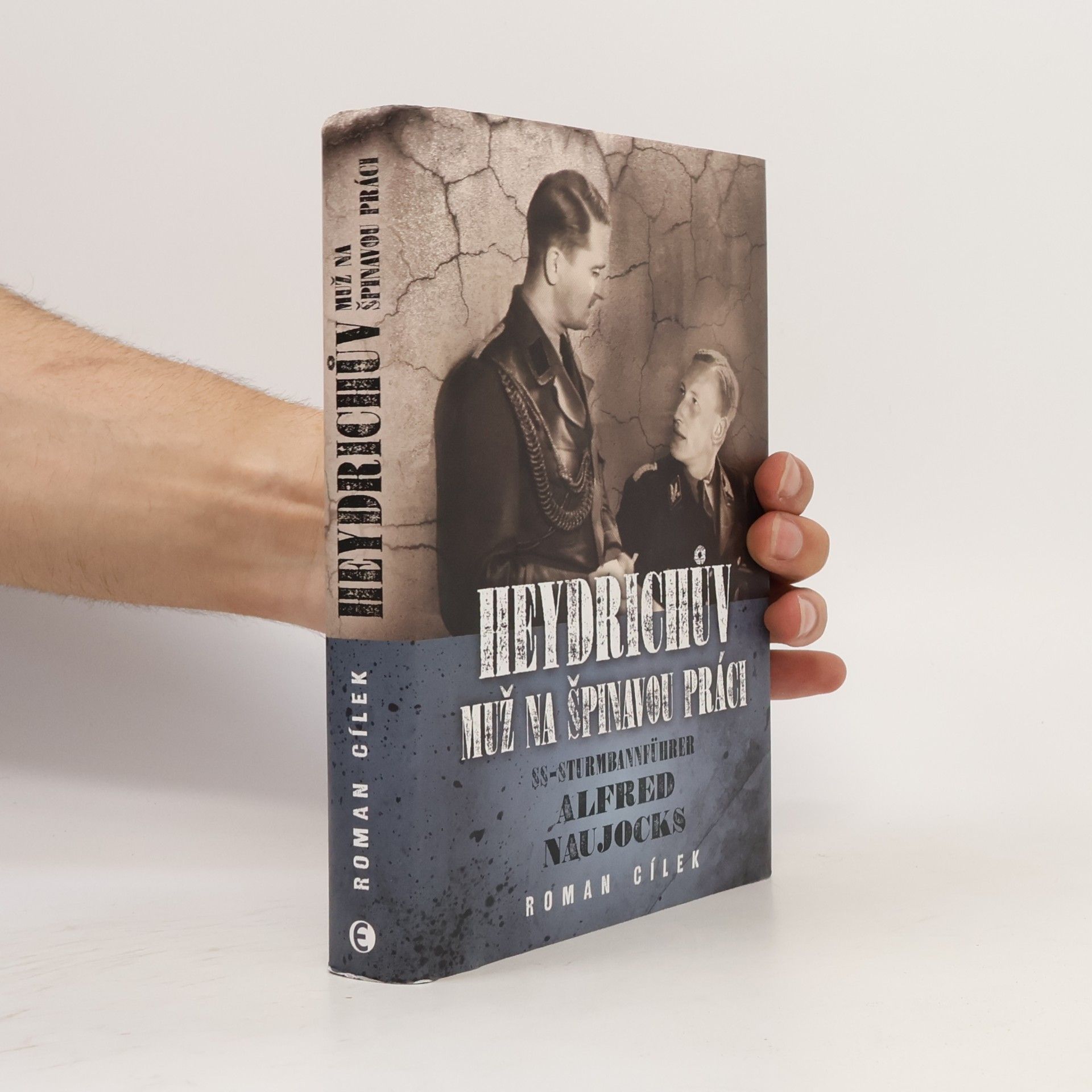 Heydrichův muž na špinavou práci: Pohled do zákulisí historie
