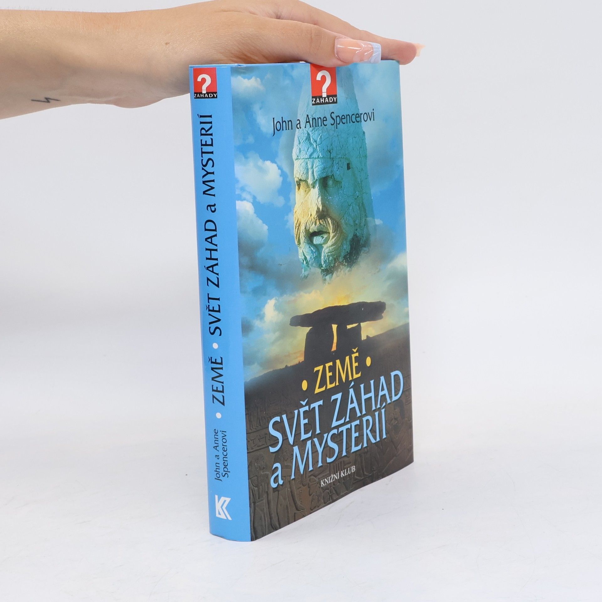 John Spencer Země : svět záhad a mysterií