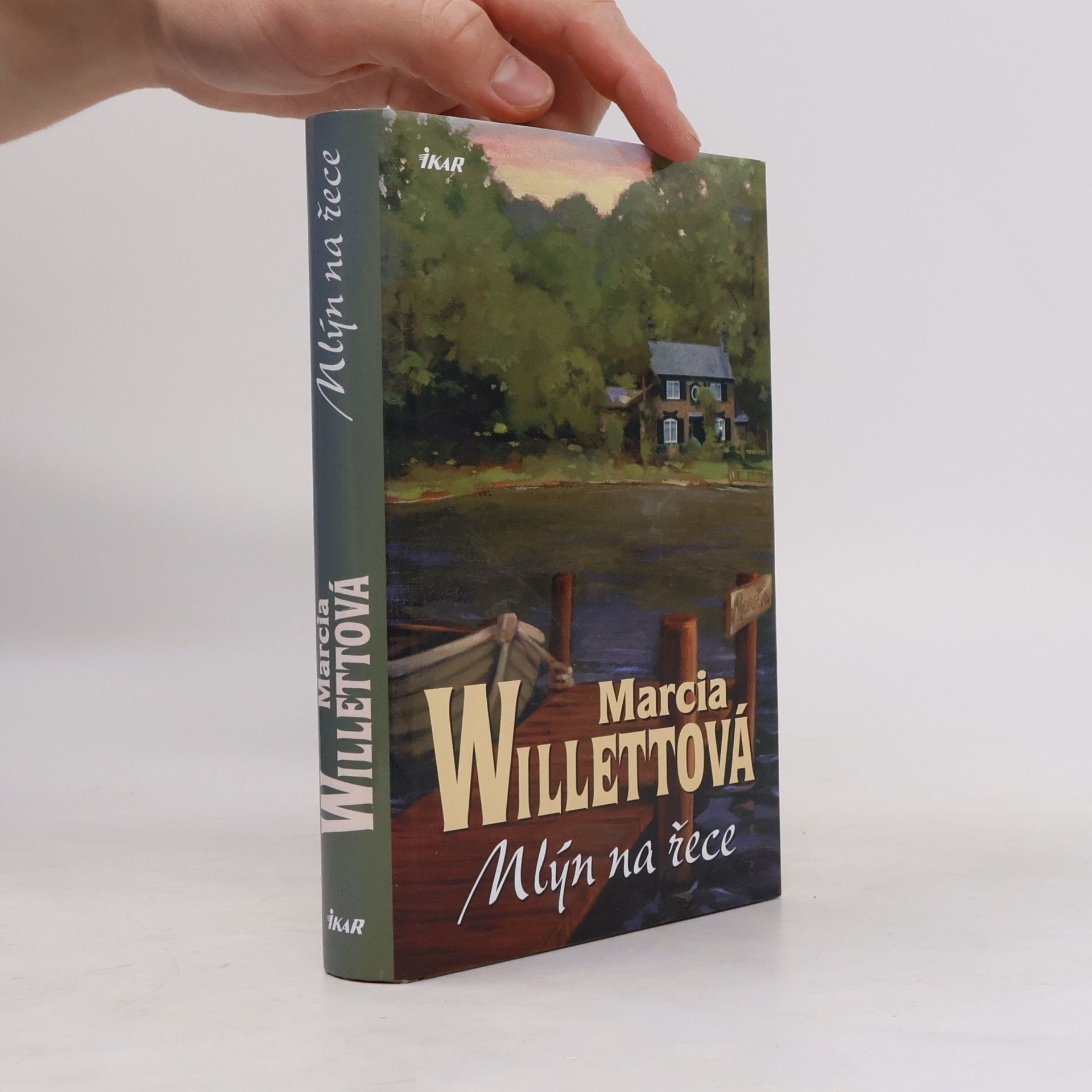 Marcia Willett Mlýn na řece