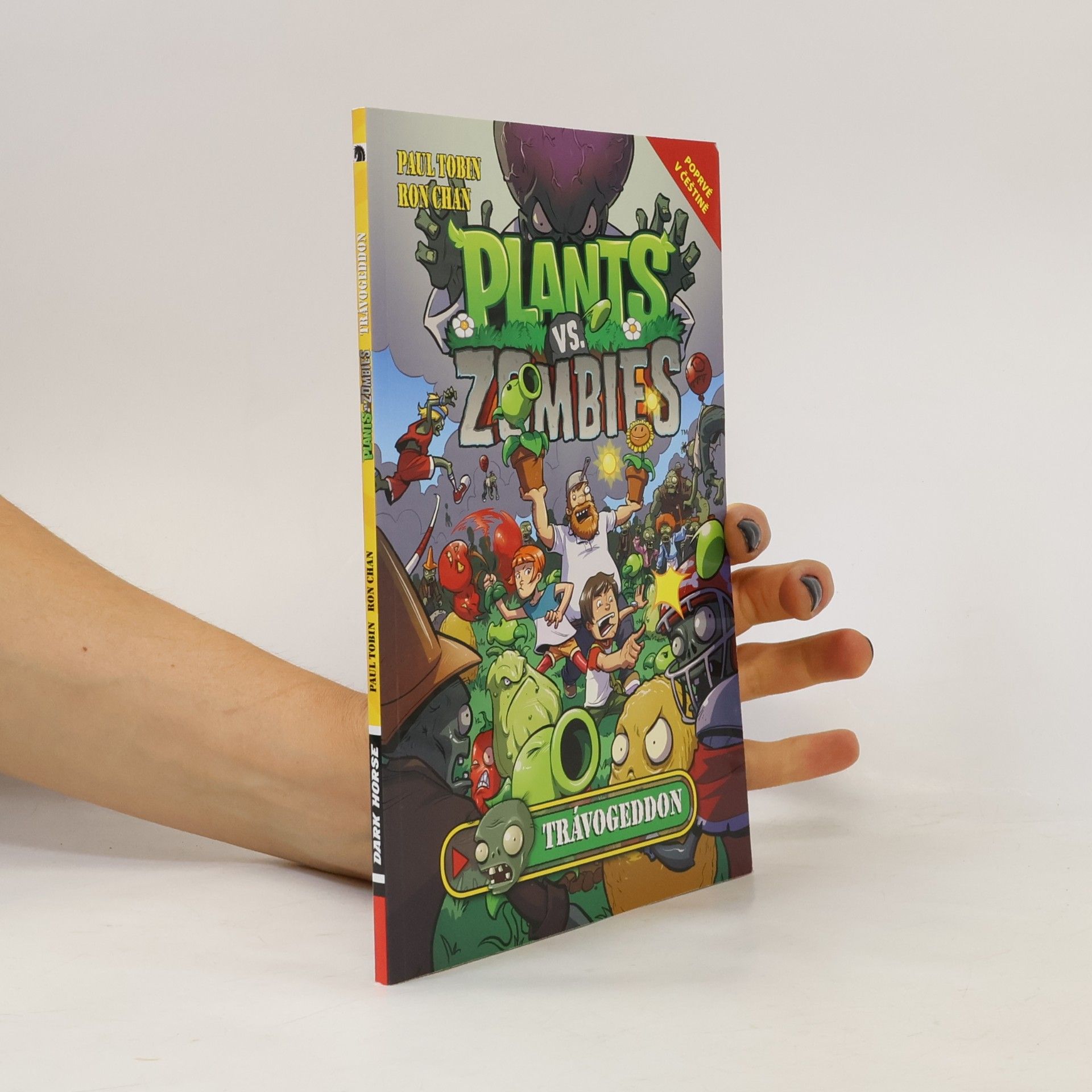 Paul Tobin Plants vs. Zombies. Trávogeddon