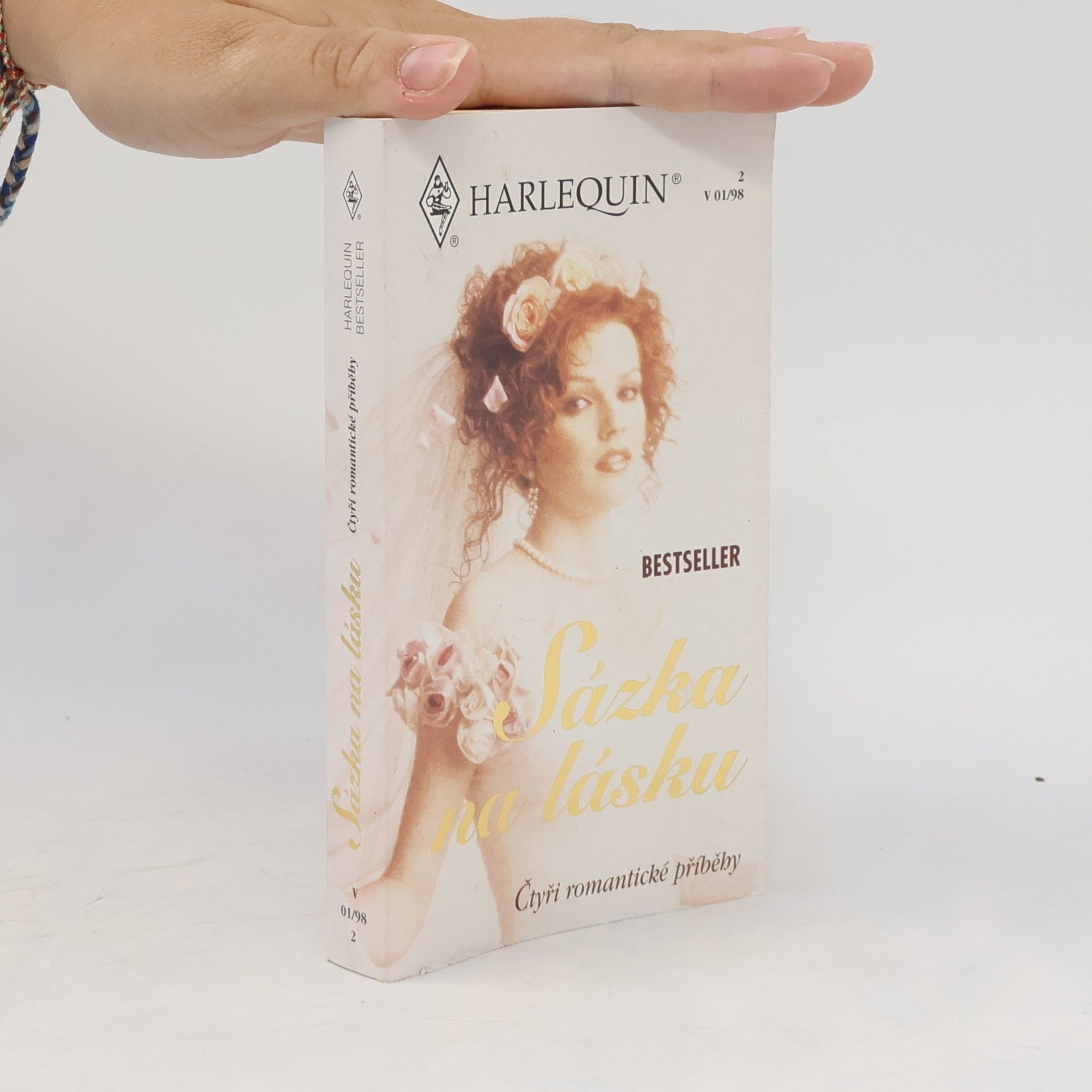 Sandra James Sázka na lásku: Ano, ano! / Nevěsta na útěku / První muž / Ženich s otazníkem