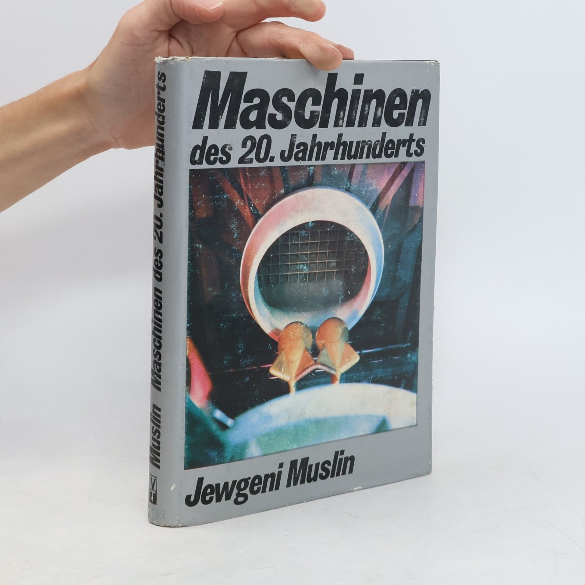 Jevgenij Salimovič Muslin Maschinen des 20. Jahrhunderts
