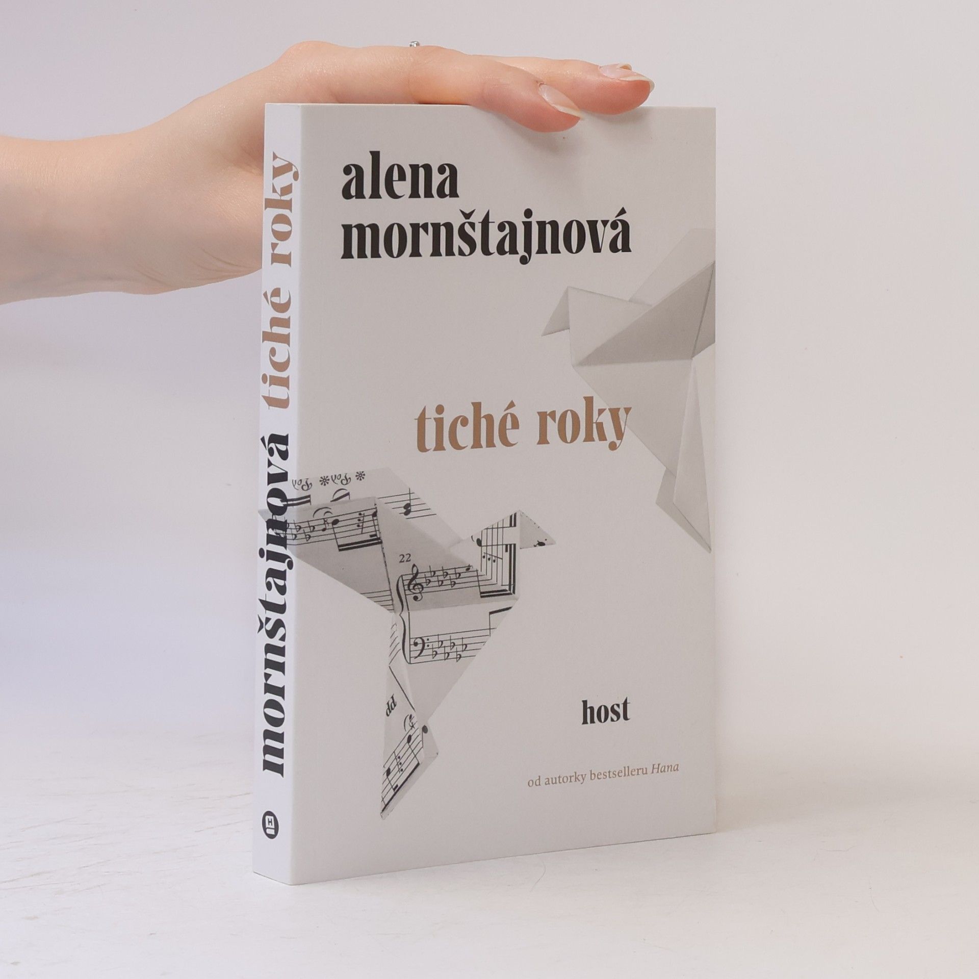 Alena Mornštajnová Tiché roky