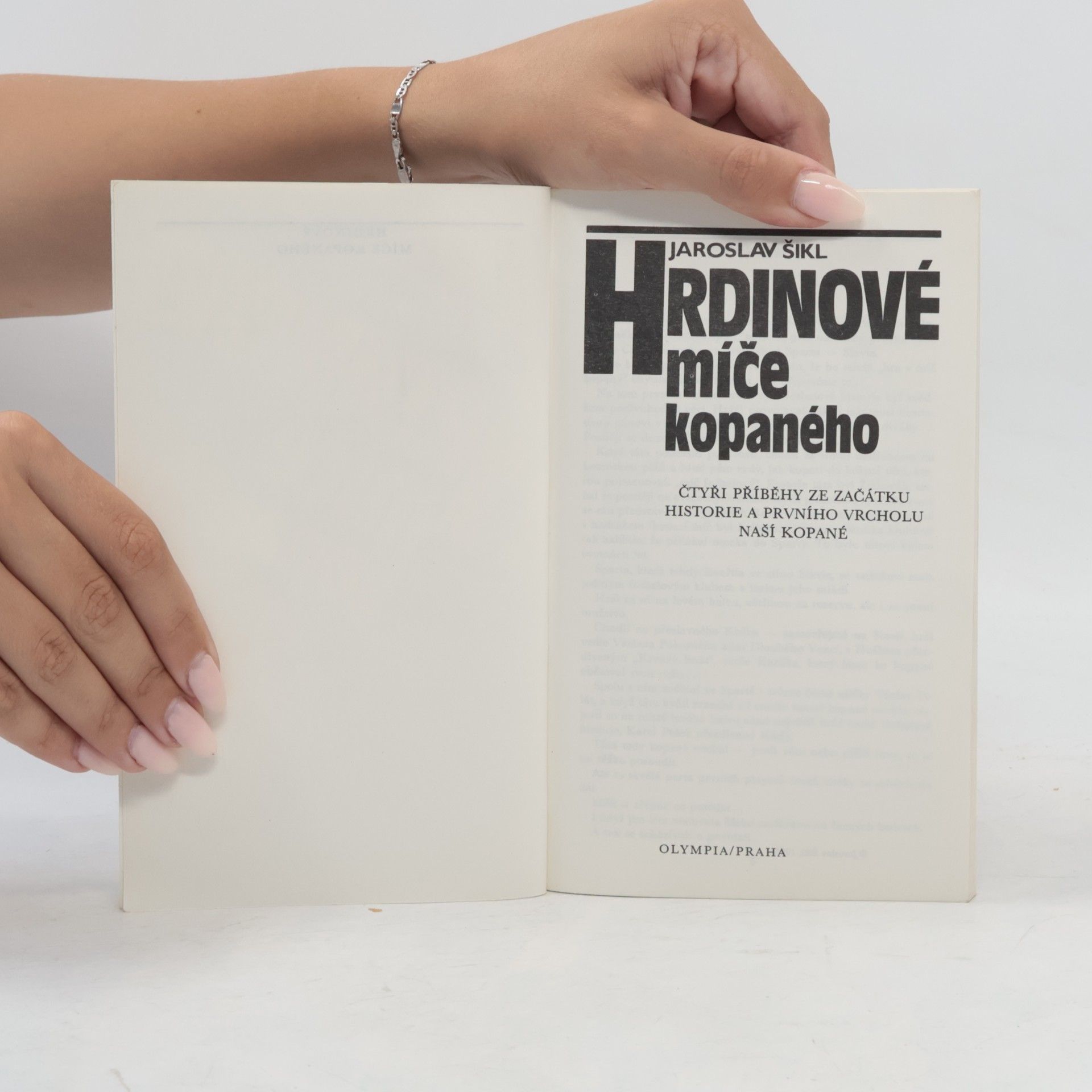 Jaroslav Šikl Hrdinové míče kopaného