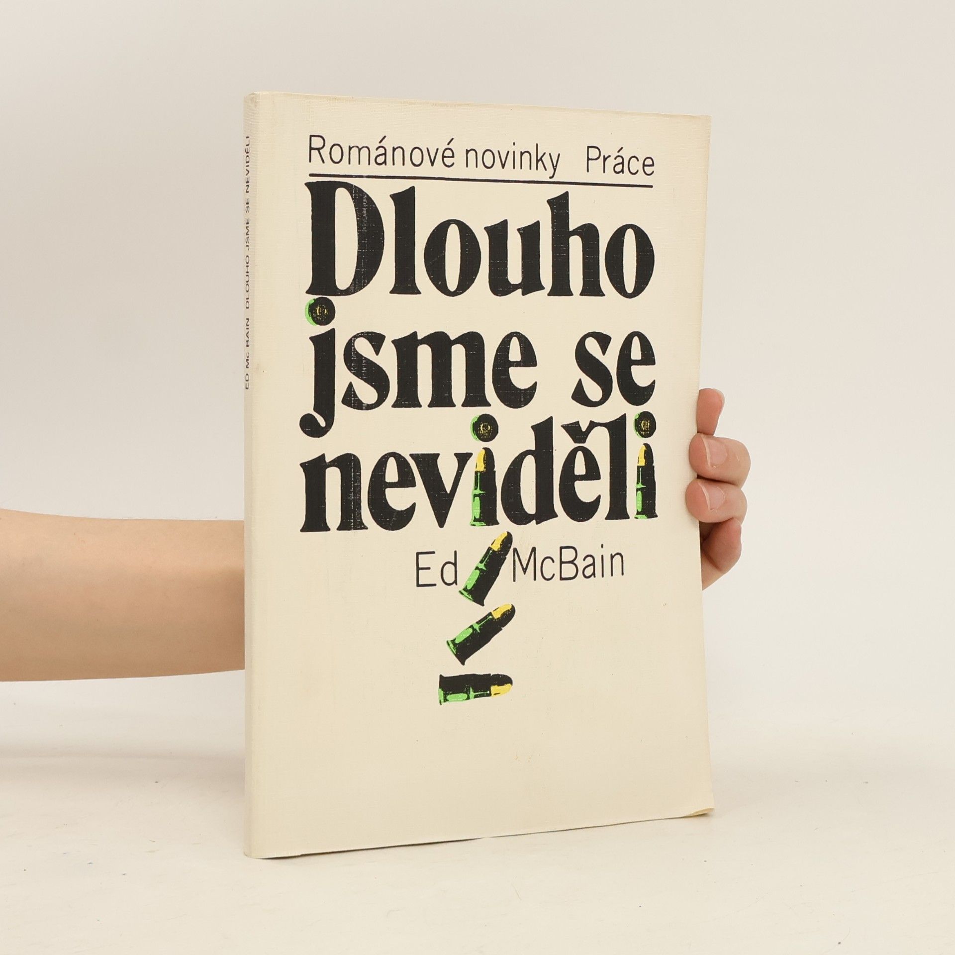 Dlouho jsme se neviděli