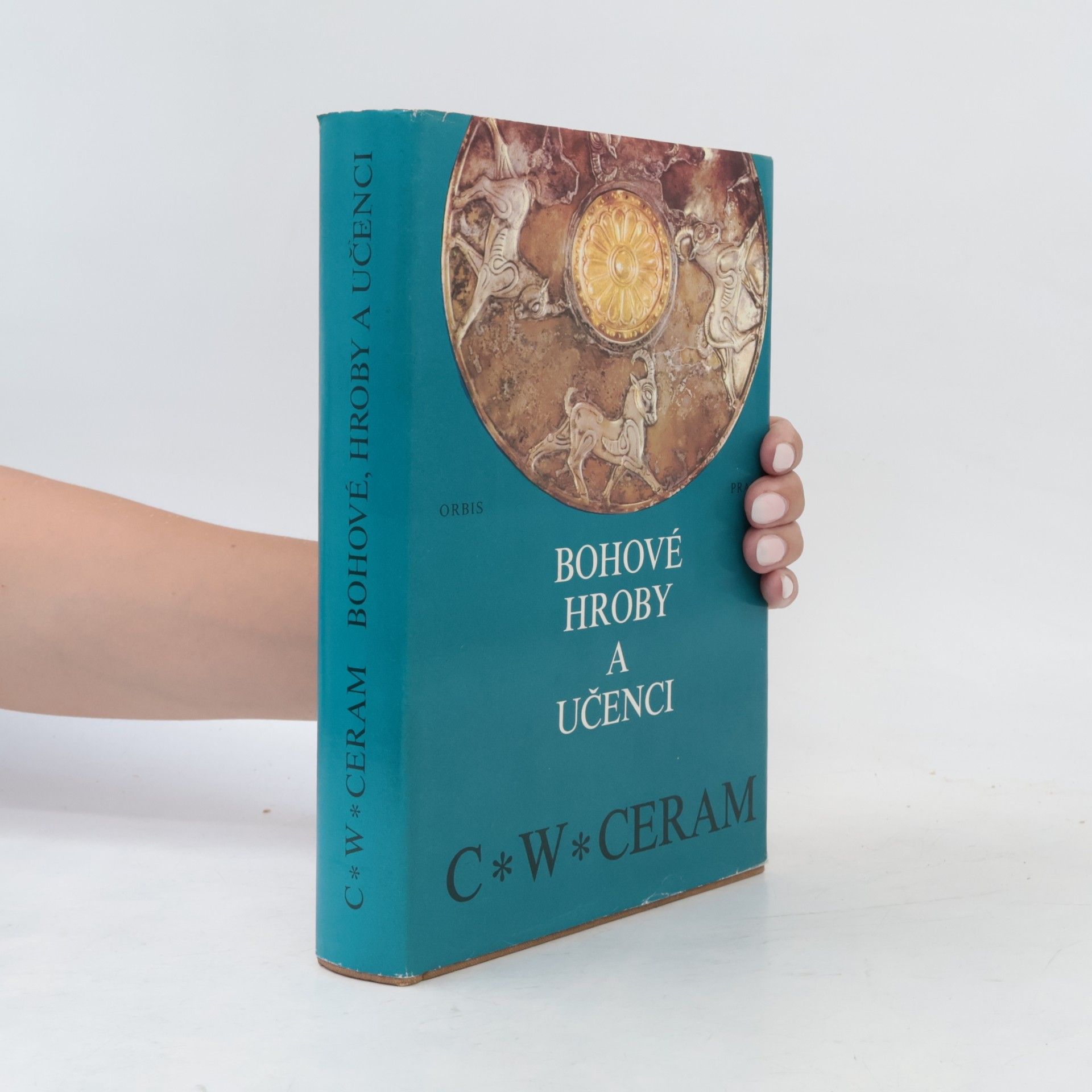 C. W. Ceram Bohové, hroby a učenci
