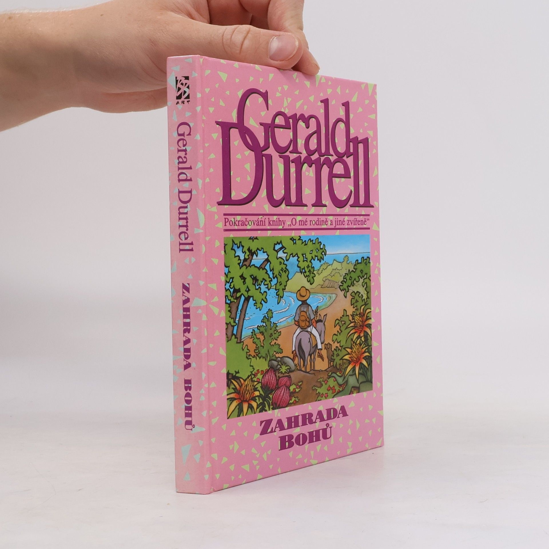 Gerald Durrell Zahrada bohů