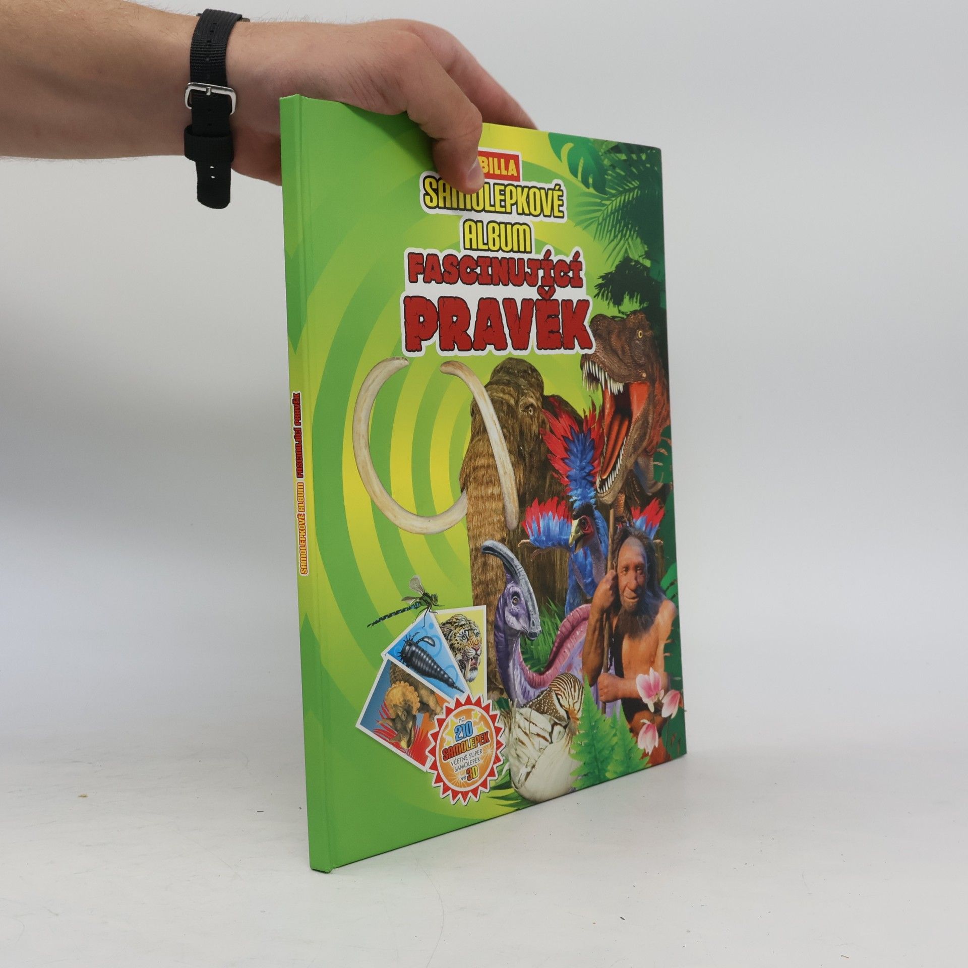 Auteurscollectief Samolepkové album. Fascinující pravěk