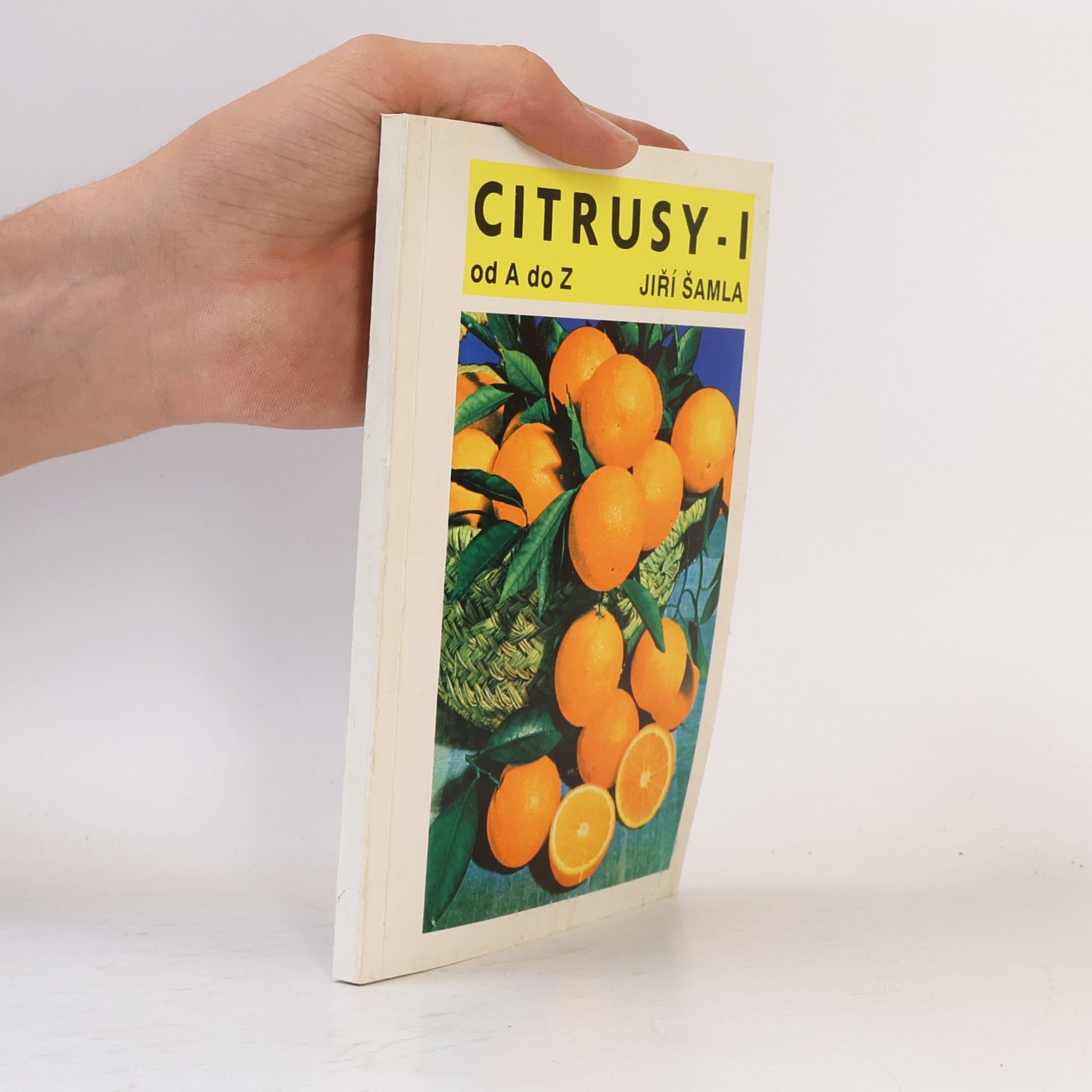 Citrusy od A do Z. Díl 1.