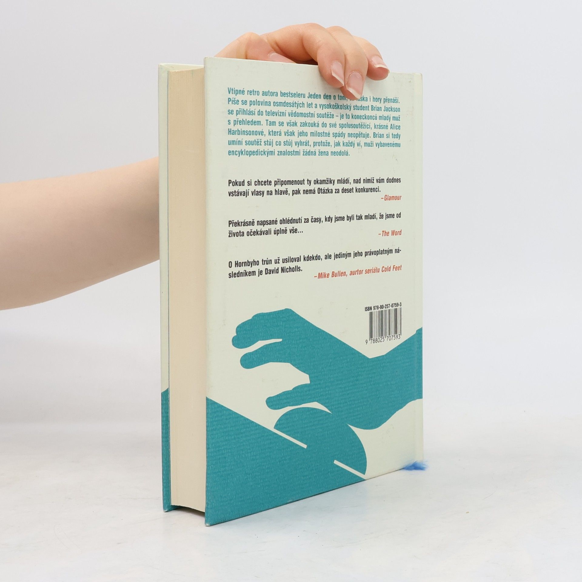 David Nicholls Otázka za deset