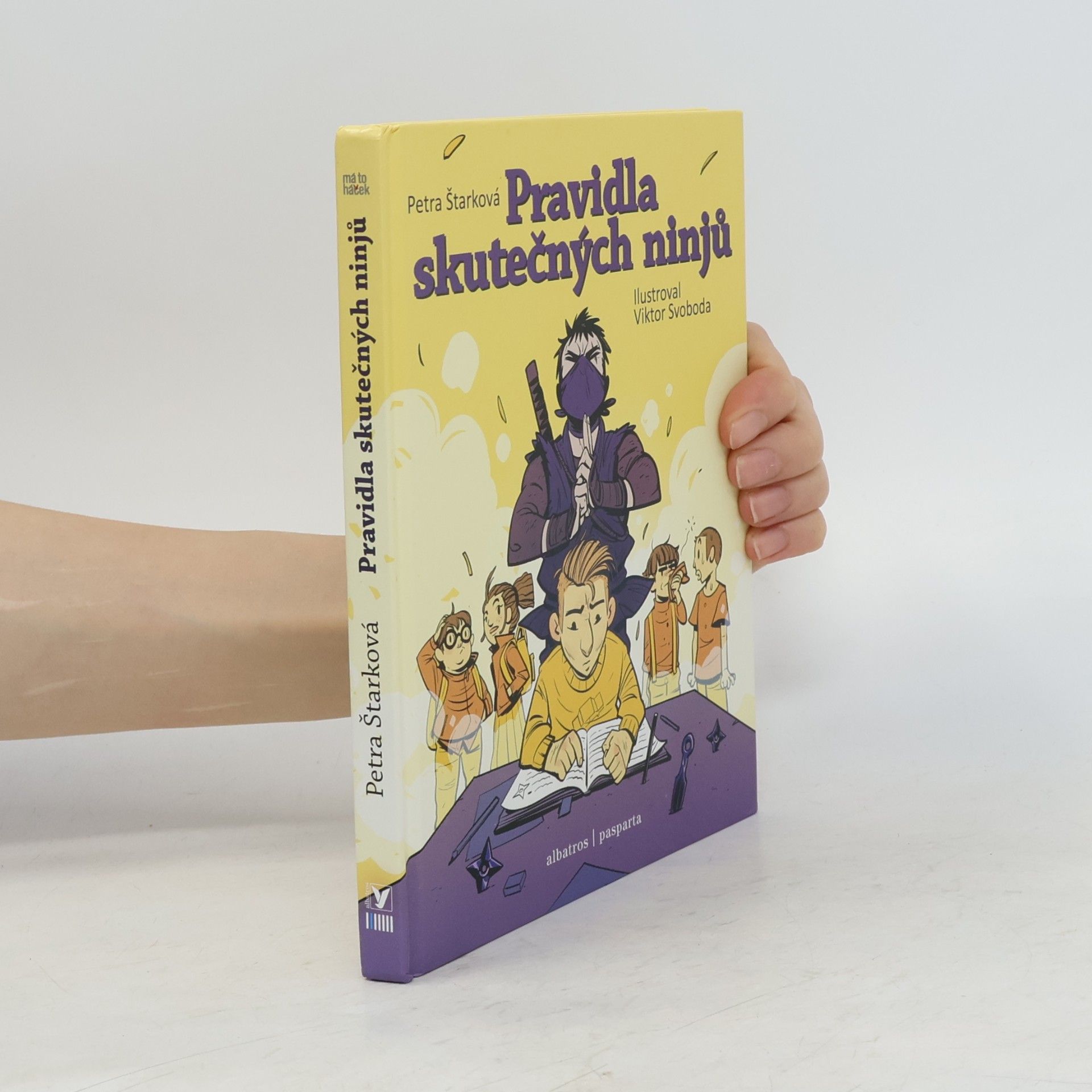 Petra Štarková Pravidla skutečných ninjů
