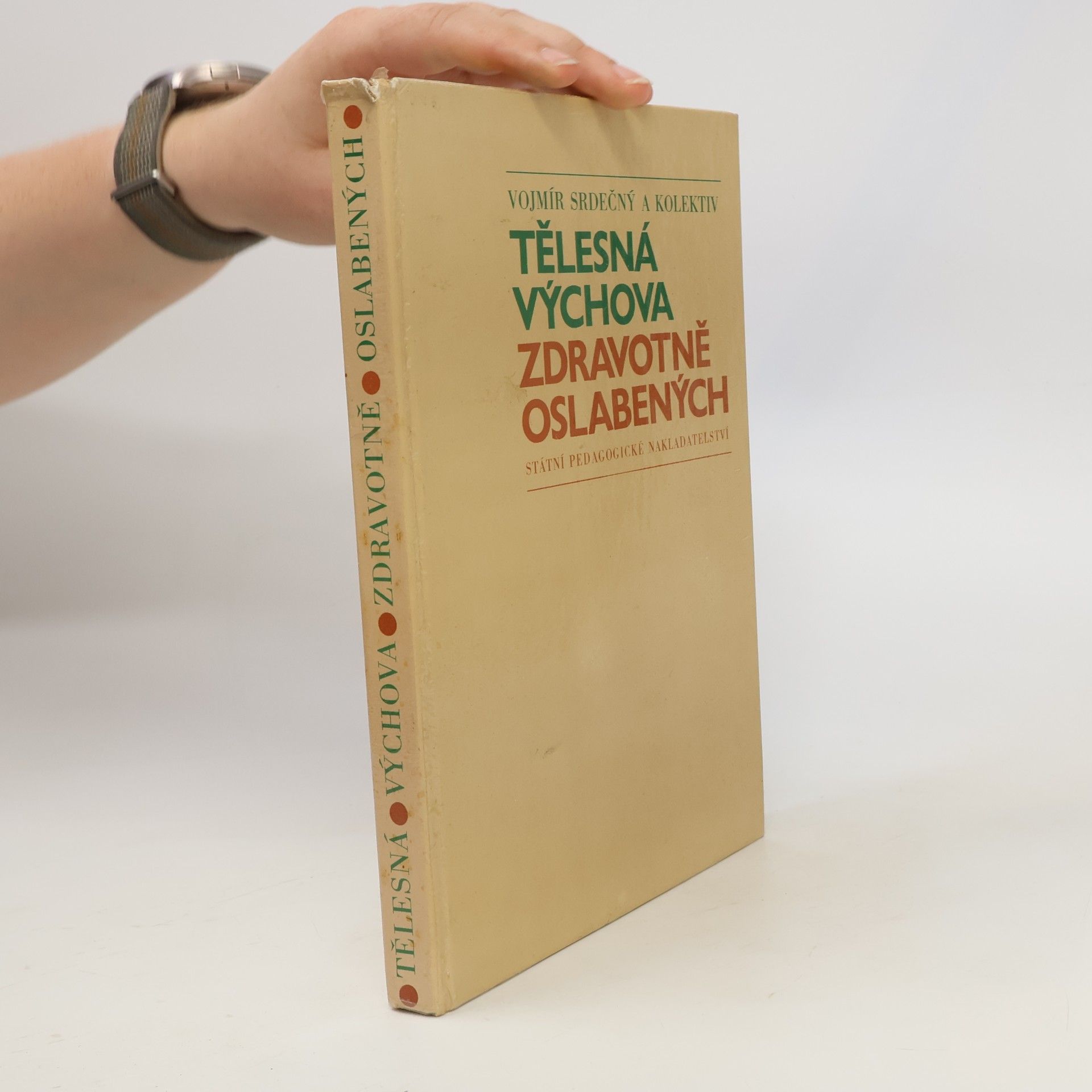 Vojmír Srdečný Tělesná výchova zdravotně oslabených