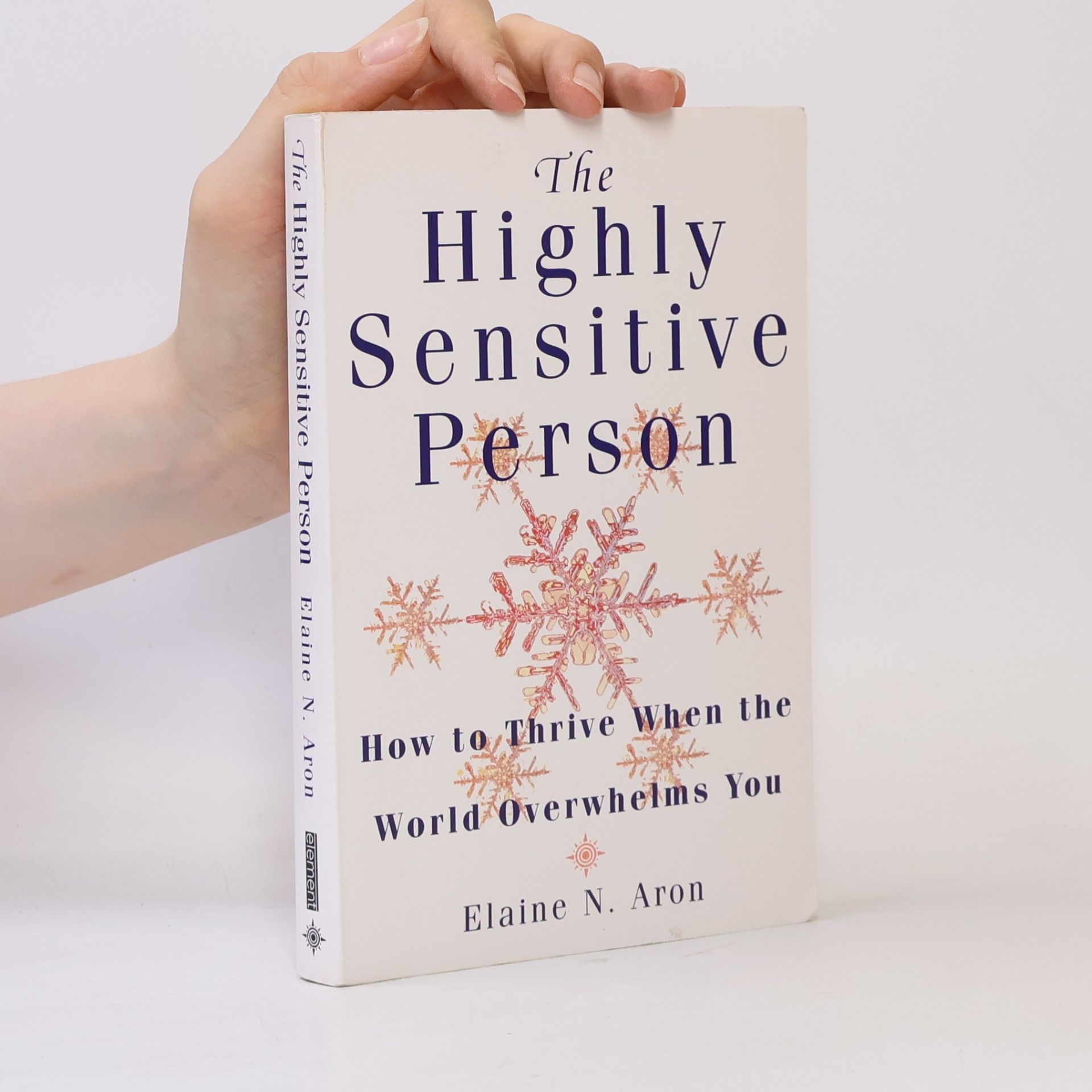 Elaine Aron The Highly Sensitive Person