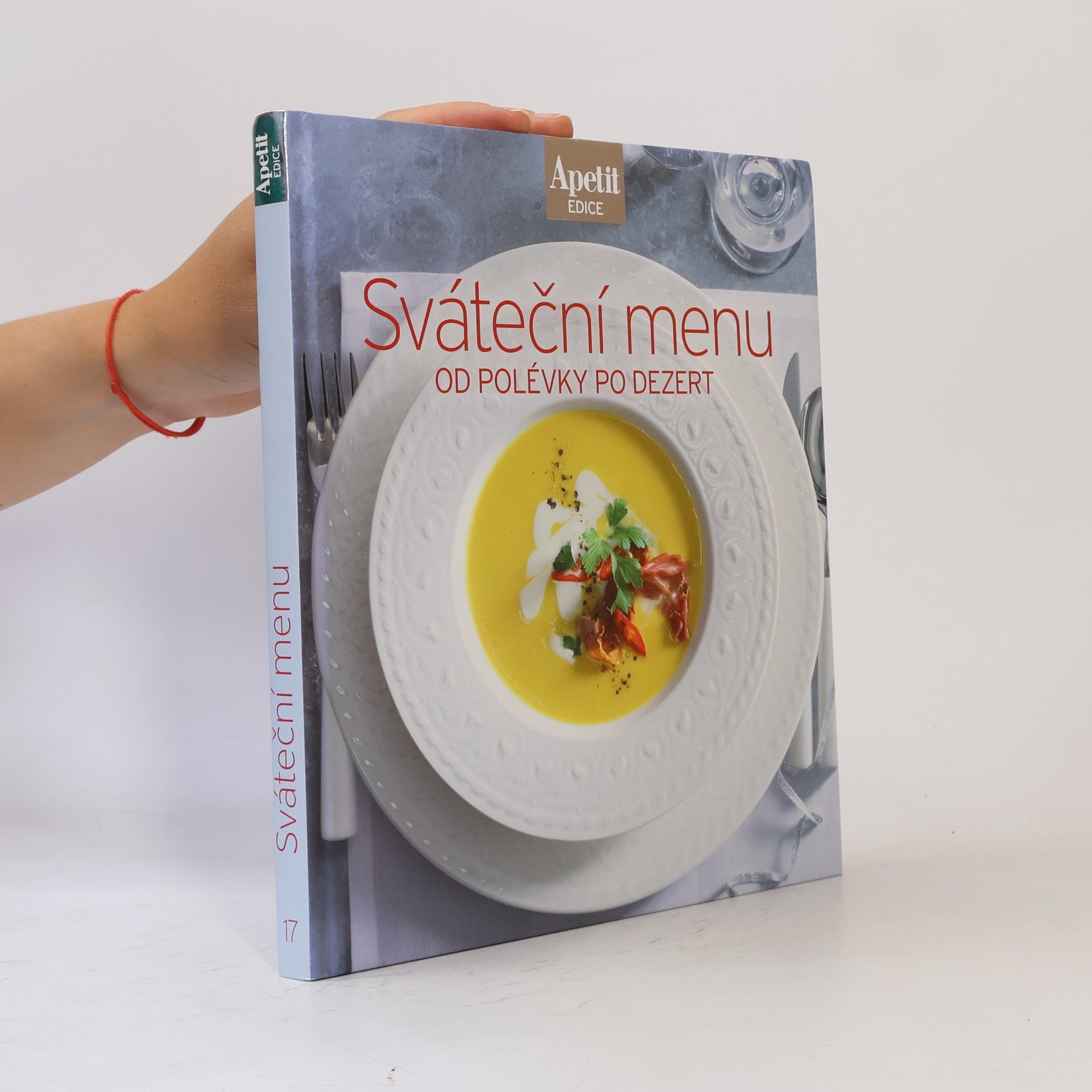 Various authors Sváteční menu od polévky po dezert