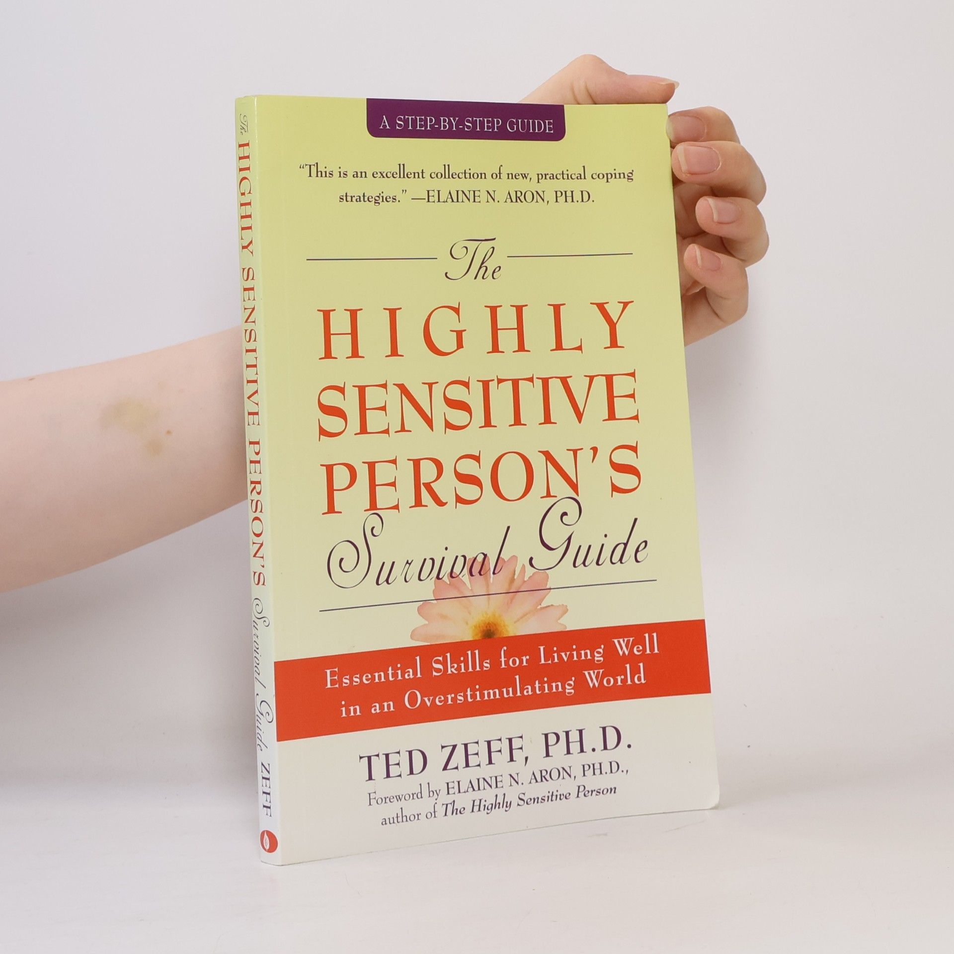 Ted Zeff Highly Sensitive Person's Survival Guide