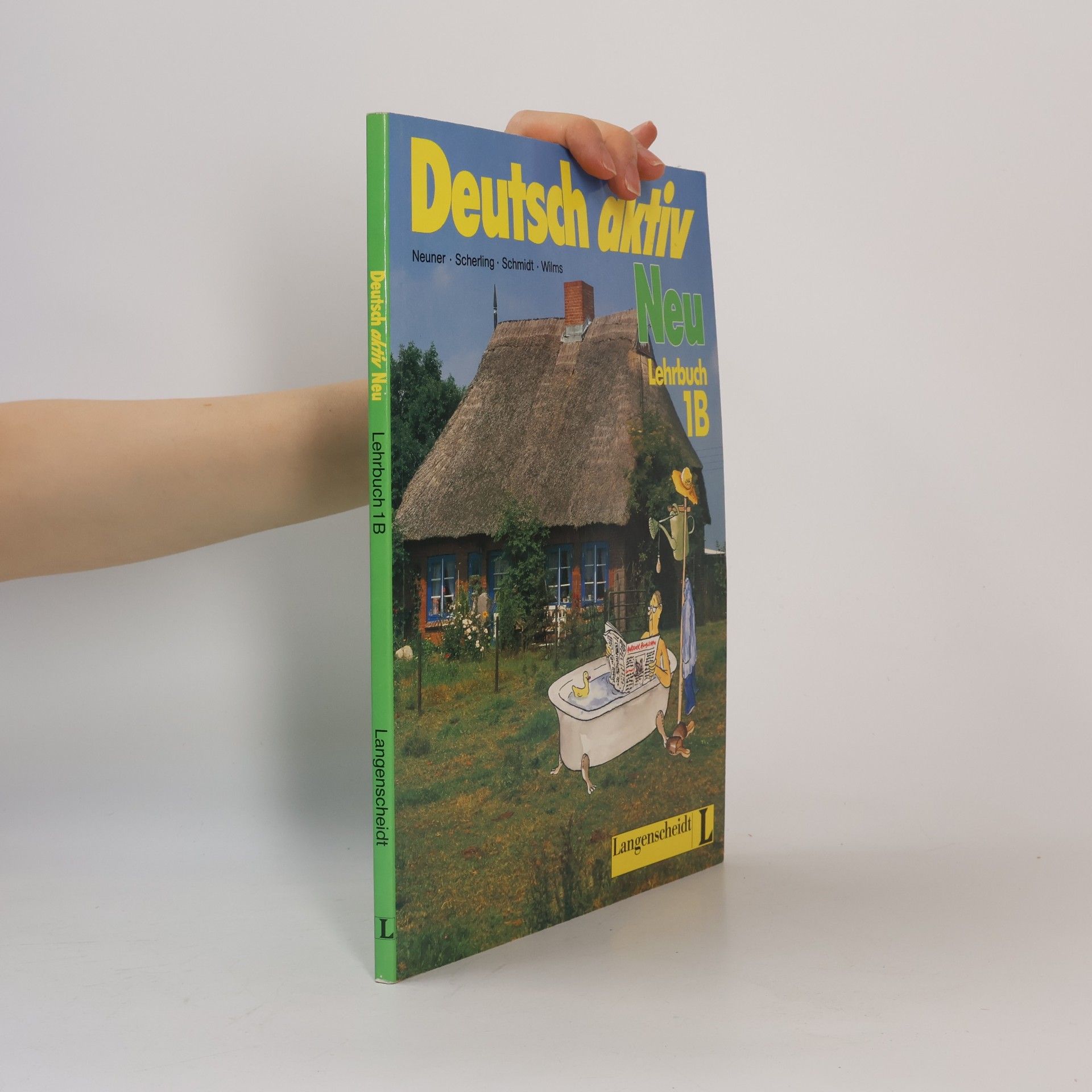 Deutsch aktiv Neu: Lehrbuch 1B