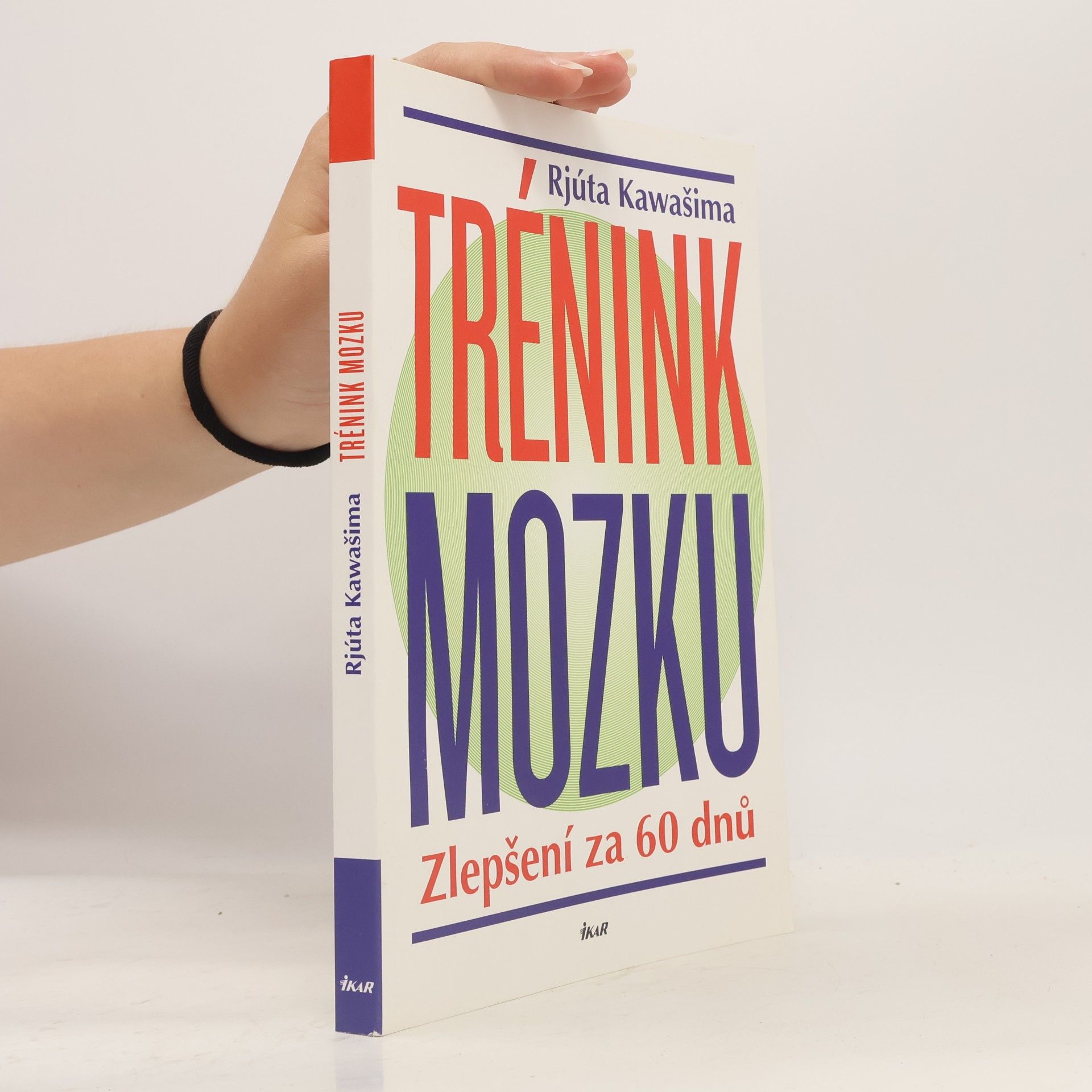 Ryuta Kawashima Trénink mozku - Zlepšení za 60 dnů