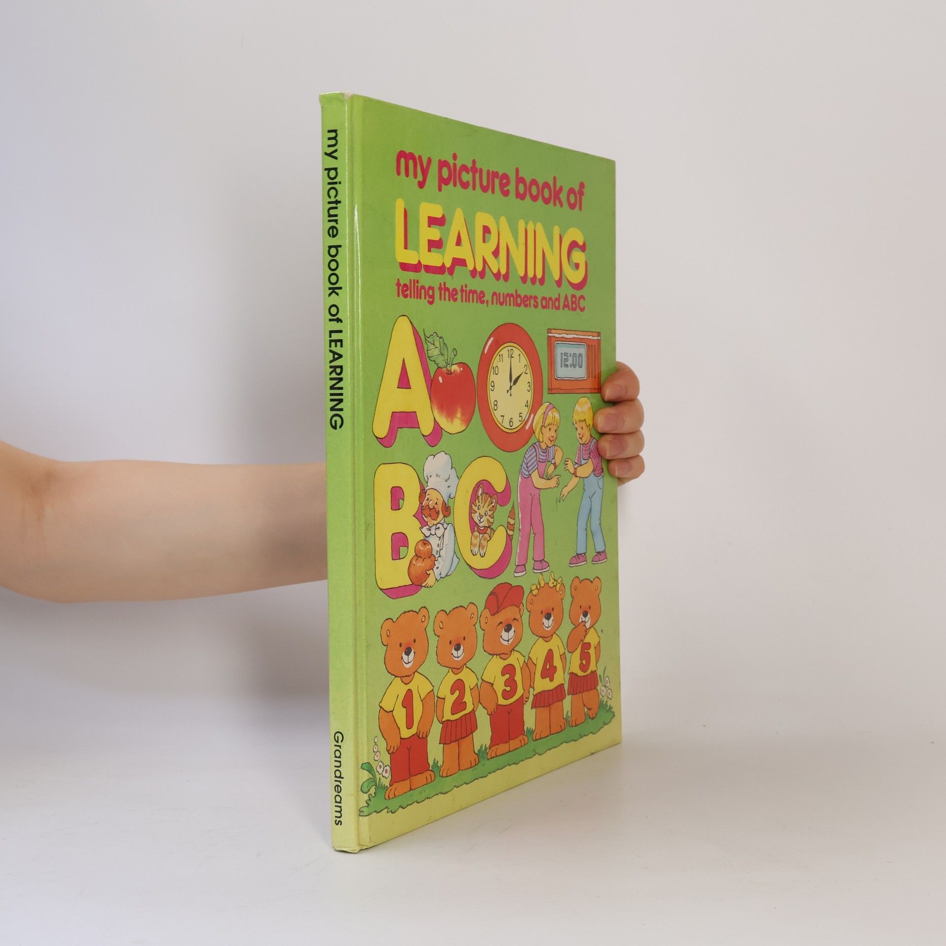 Ann McKie My Picture Book Of Learning. Telling The Time, Numbers And ABC