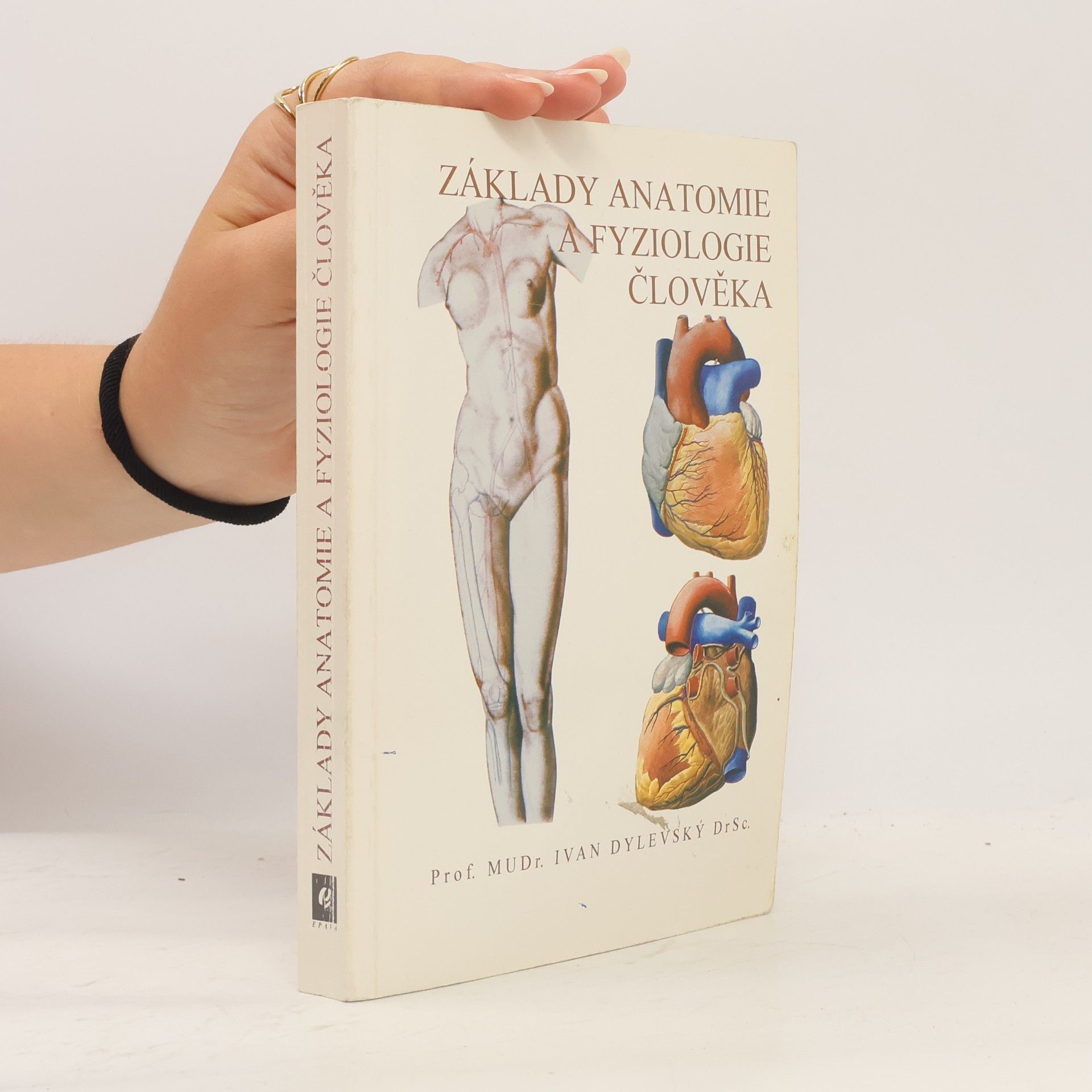 Ivan Dylevský Anatomie a fyziologie člověka