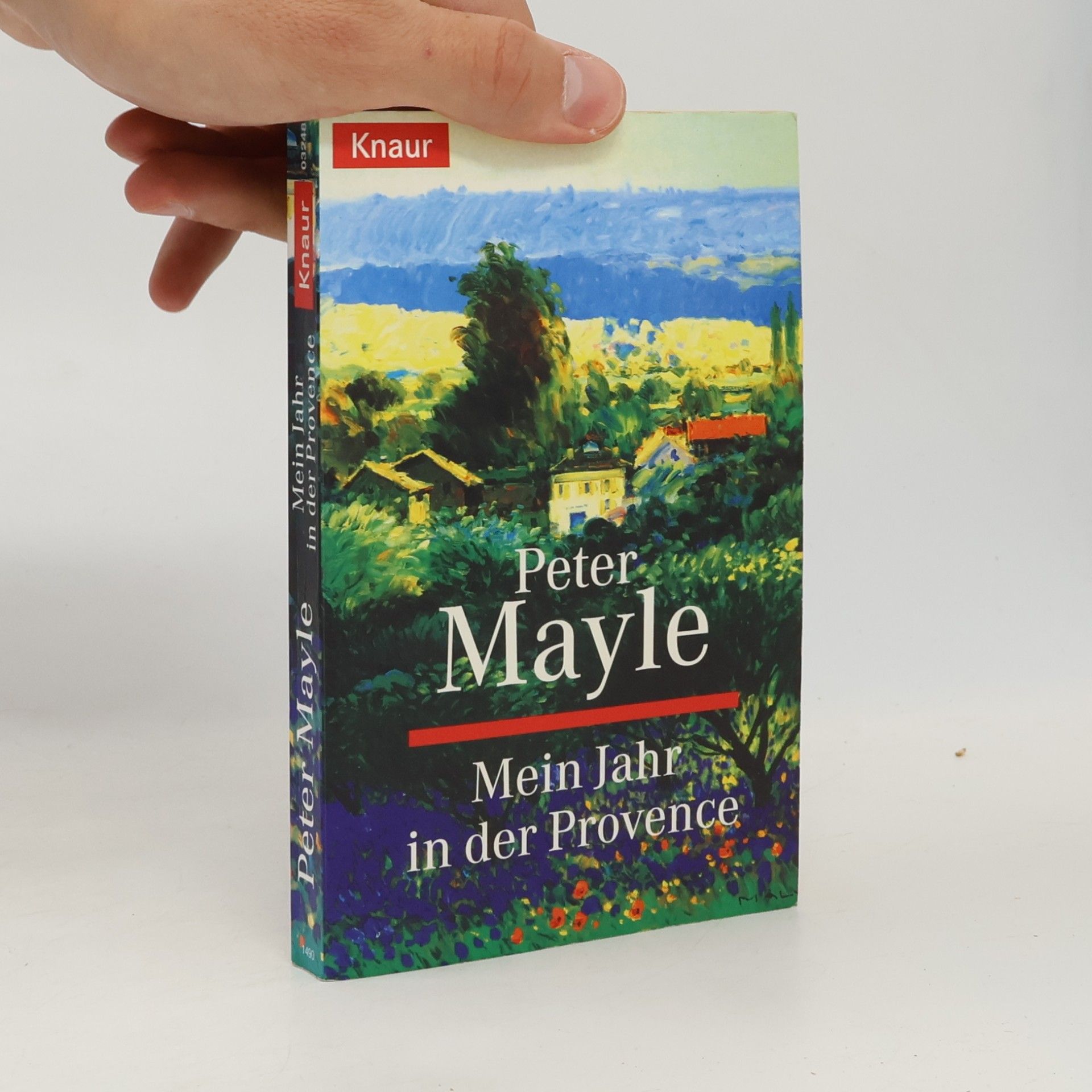 Peter Mayle Mein Jahr in der Provence