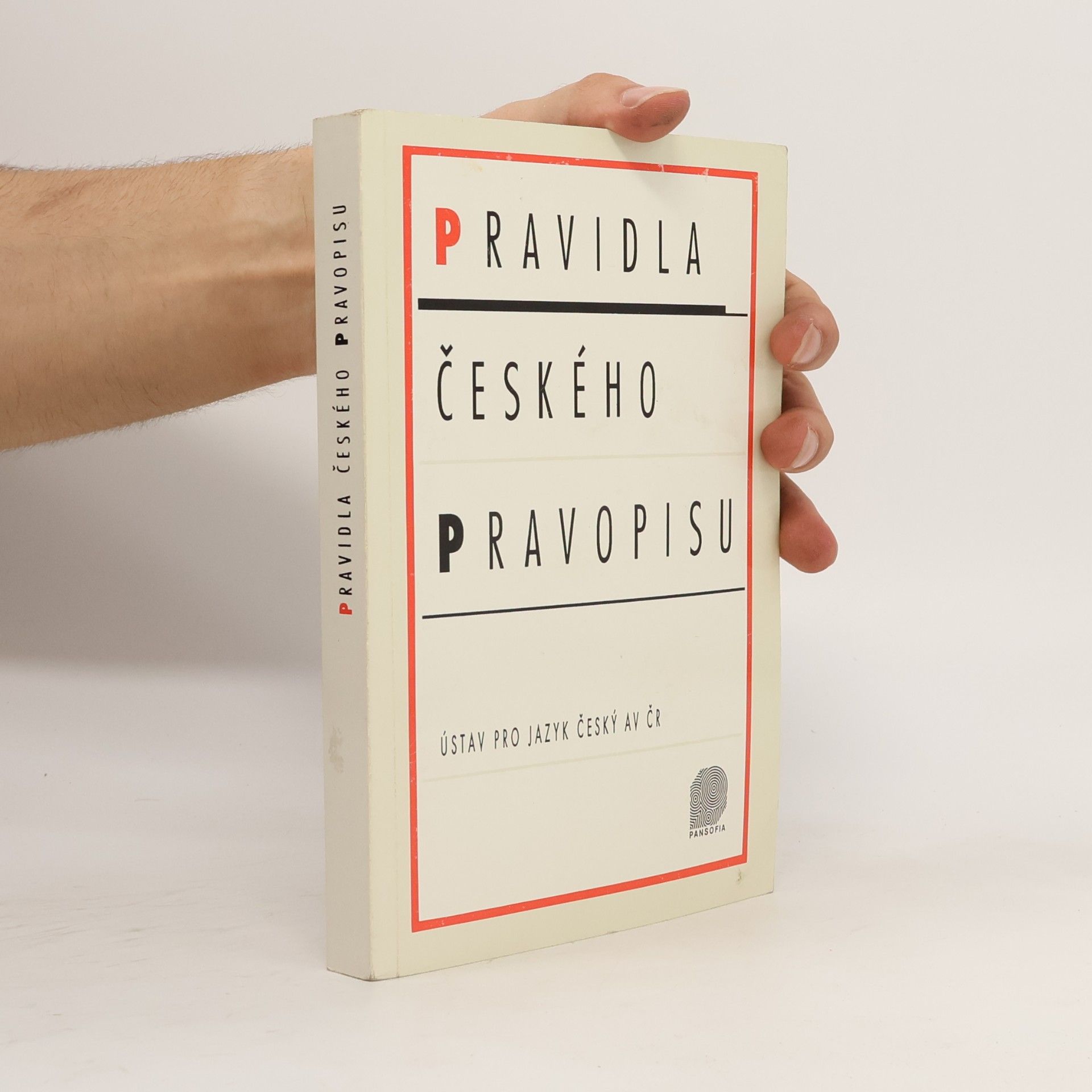 Collectif d'auteurs Pravidla českého pravopisu