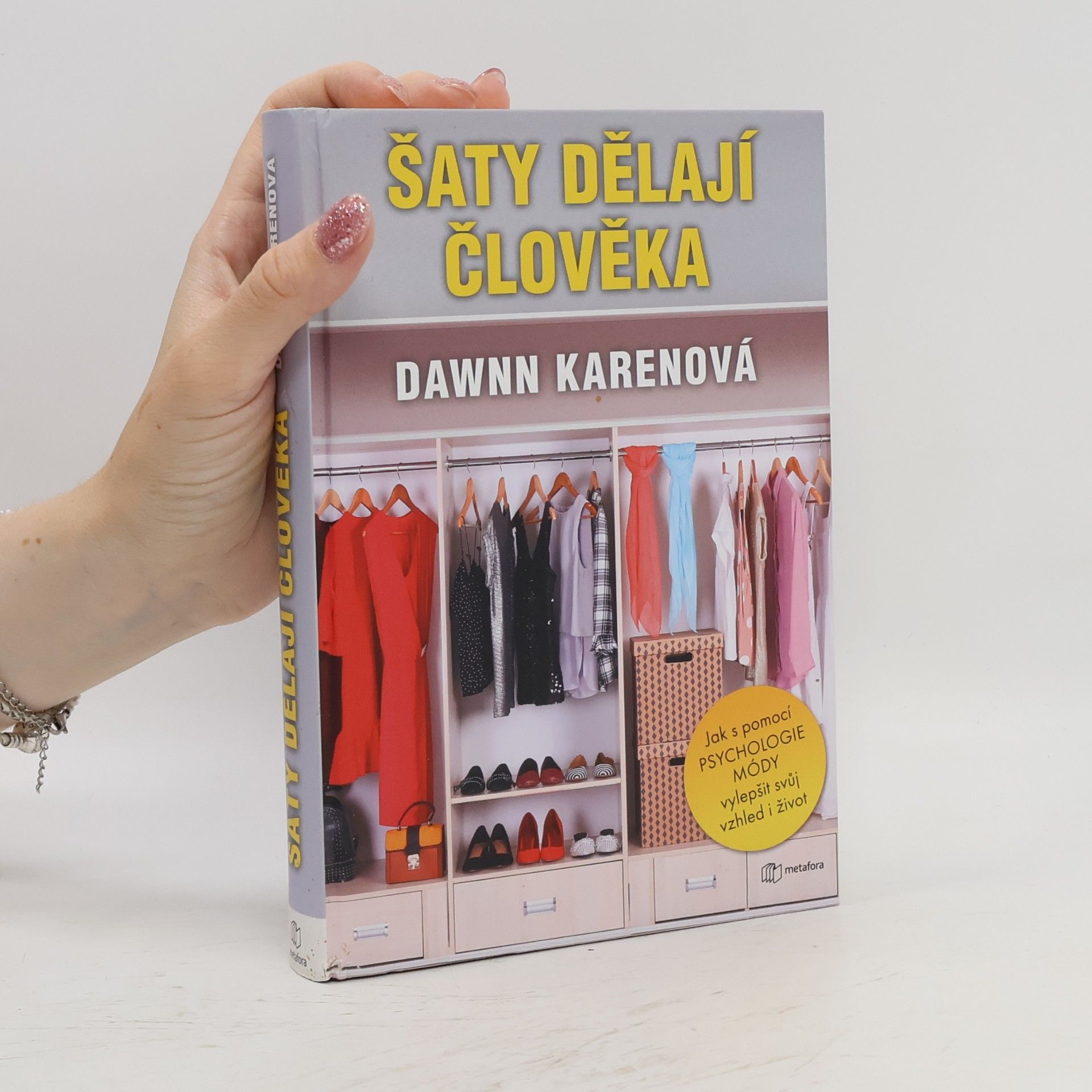Dawnn Karen Šaty dělají člověka
