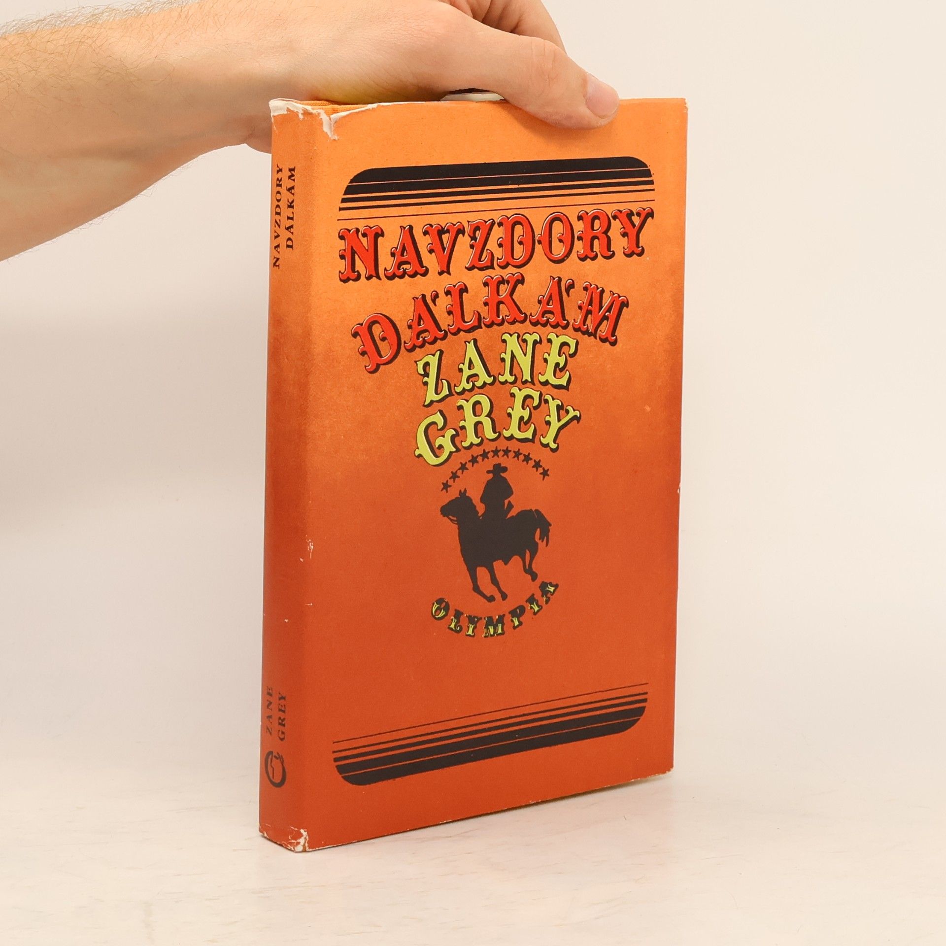 Zane Grey Navzdory dálkám