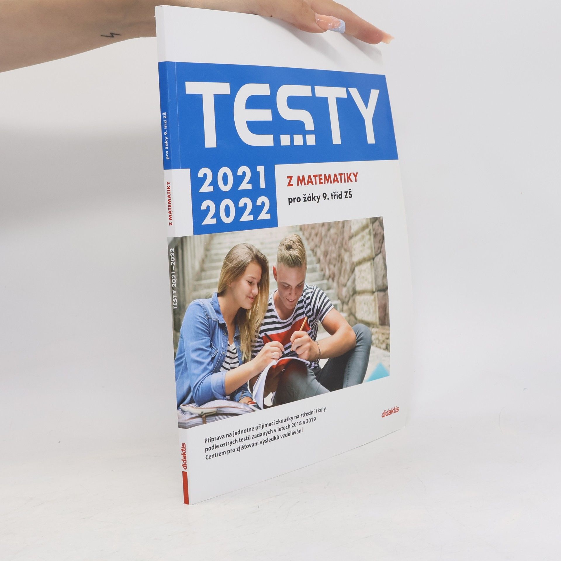 Various authors Testy z matematiky pro žáky 9. tříd ZŠ 2021/2022