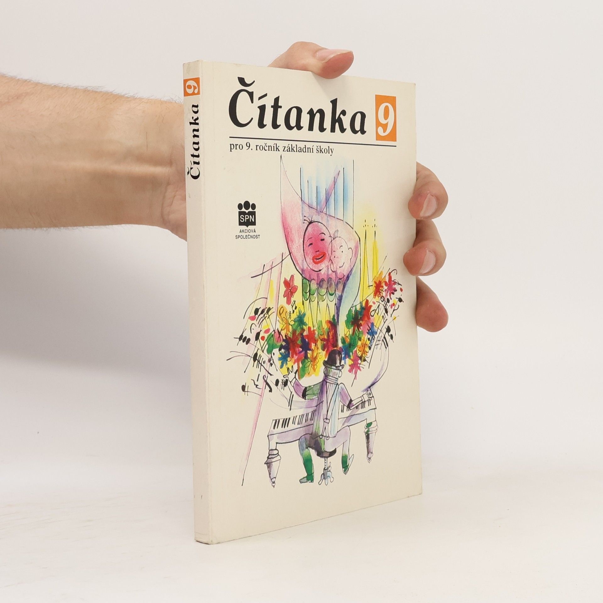 Čítanka 9 : literární výchova pro 9. ročník základní školy a pro odpovídající ročník víceletých gymnázií