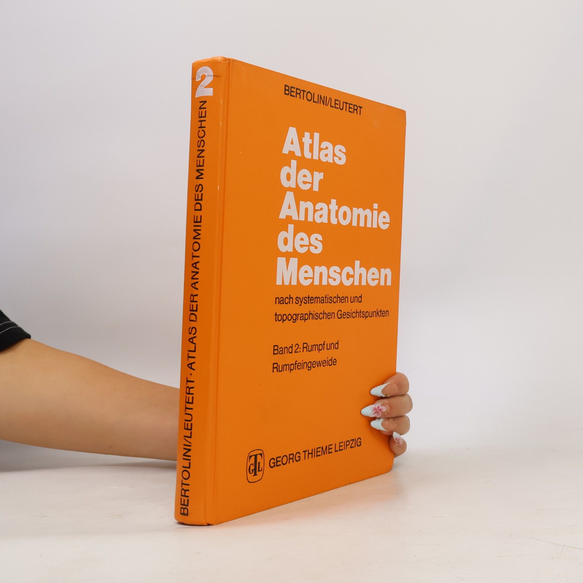 Rolf Bertolini Atlas der Anatomie des Menschen