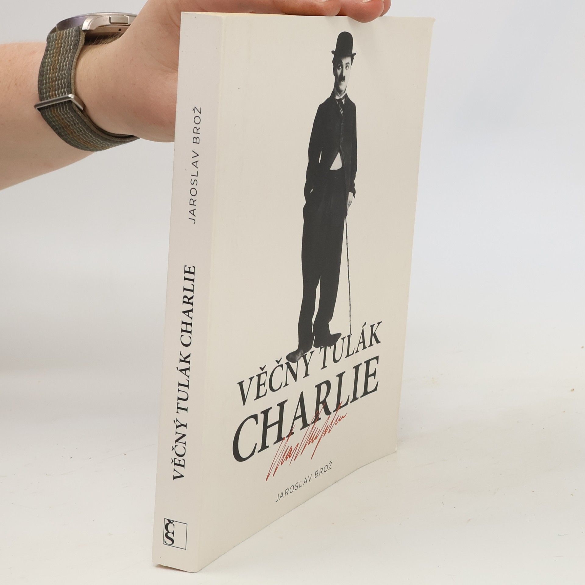 Jaroslav Brož Věčný tulák Charlie