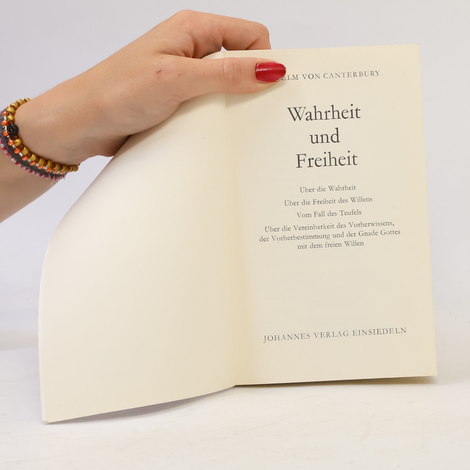 Anselm z Canterbury Wahrheit und Freiheit