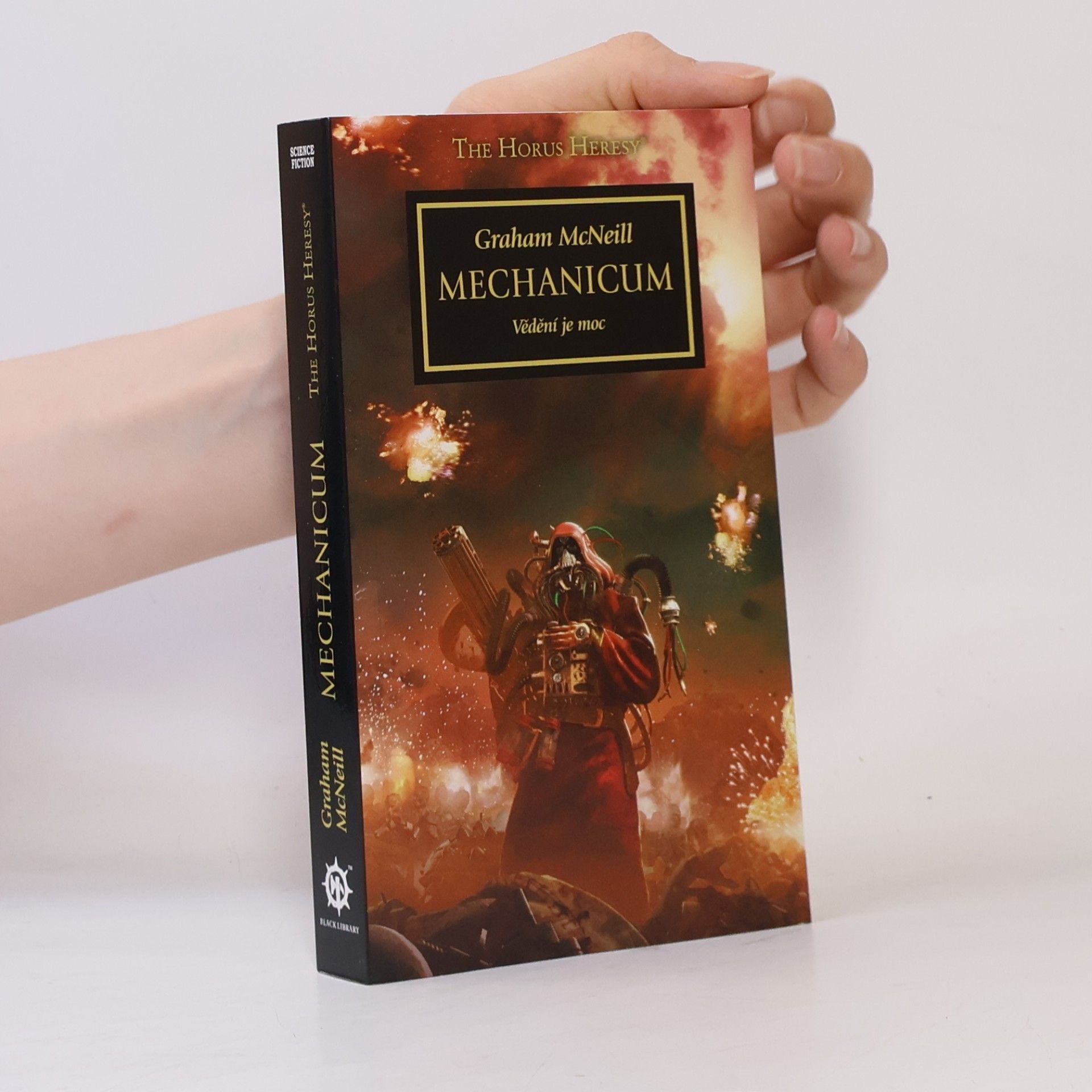Graham McNeill Mechanicum : vědění je moc