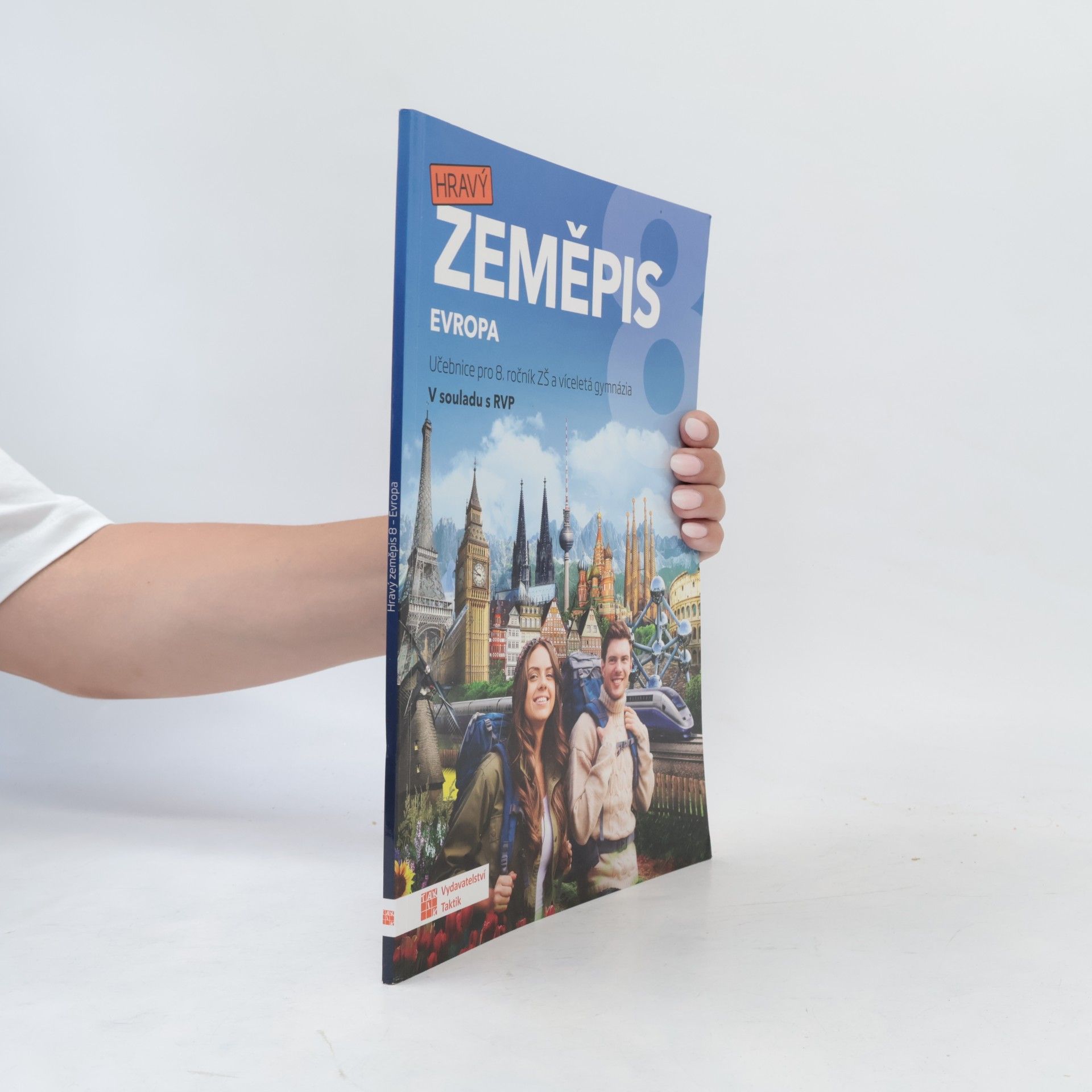Kolektiv autorů Hravý zeměpis 8. Evropa. Učebnice pro 8. ročník ZŠ a víceletá gymnázia