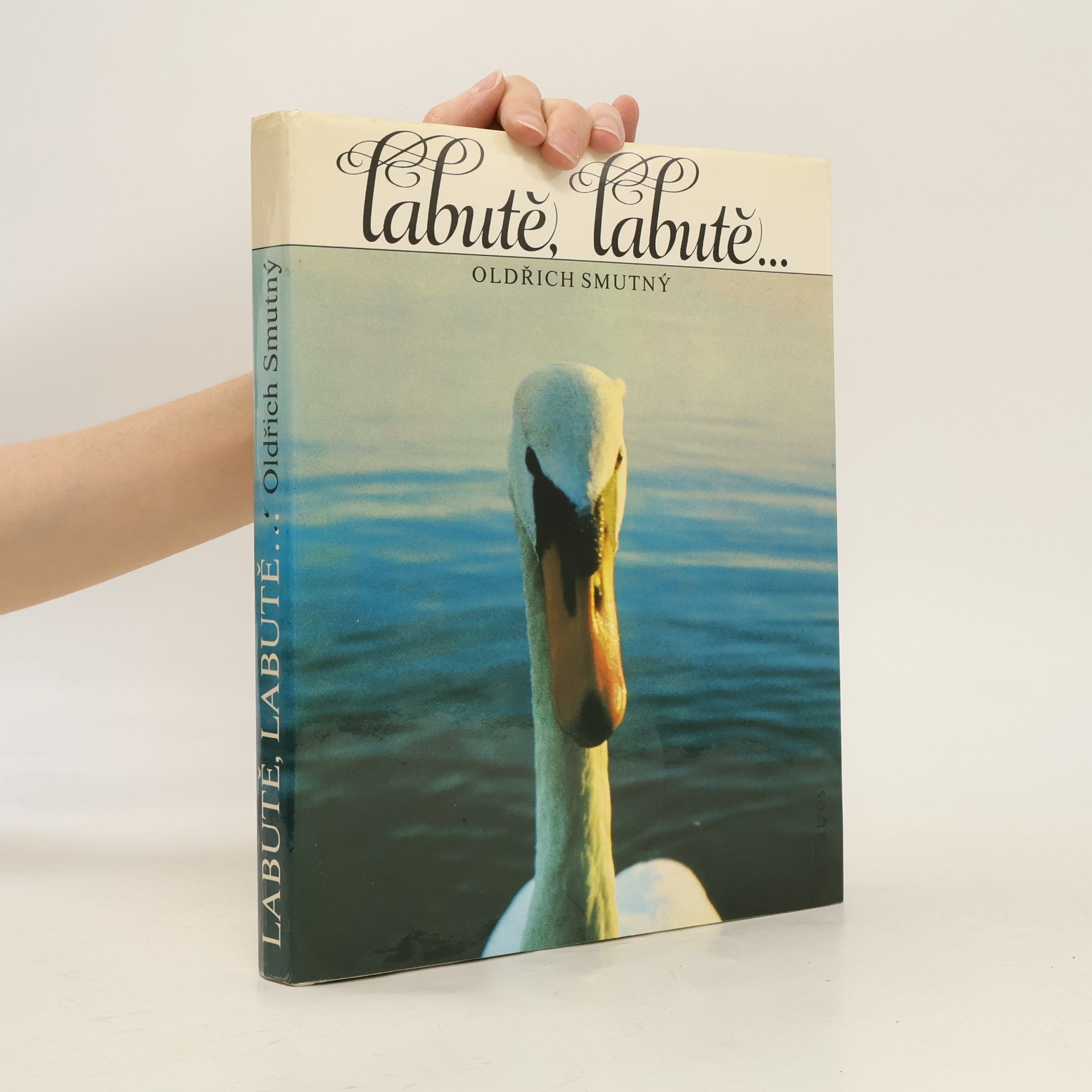 Oldřich Smutný Labutě, labutě...