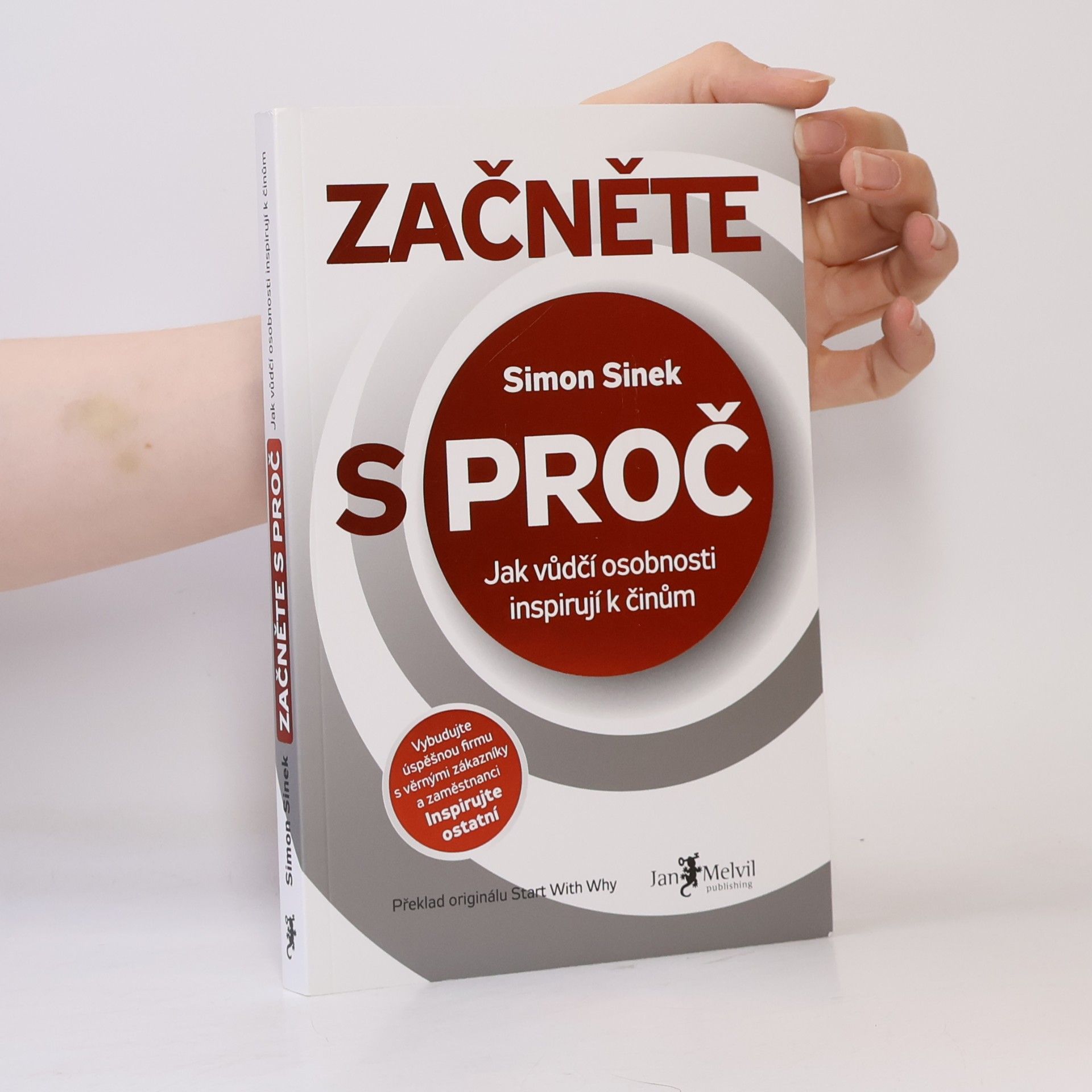 Simon Sinek Začněte s proč