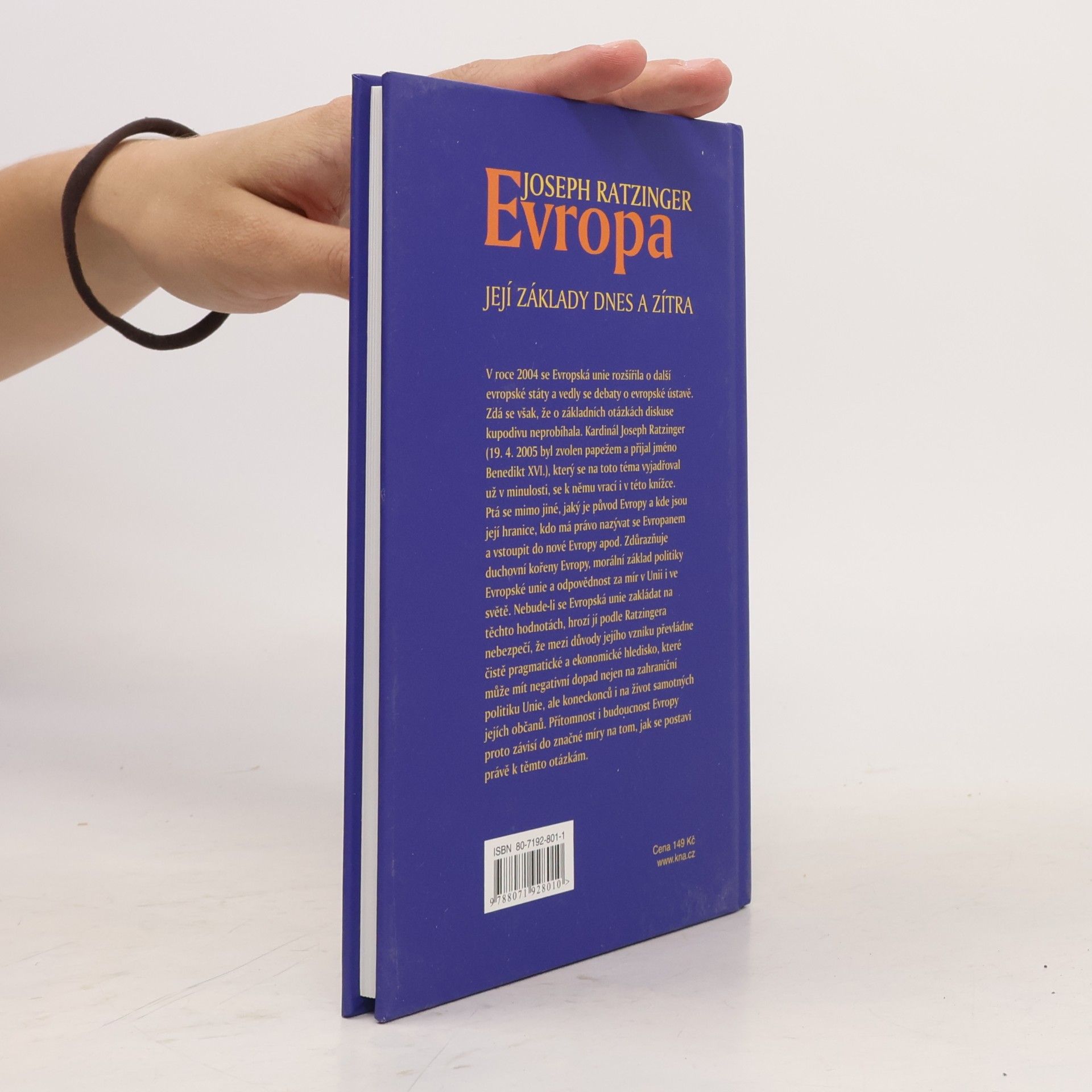 Joseph Ratzinger Evropa. Její základy dnes a zítra