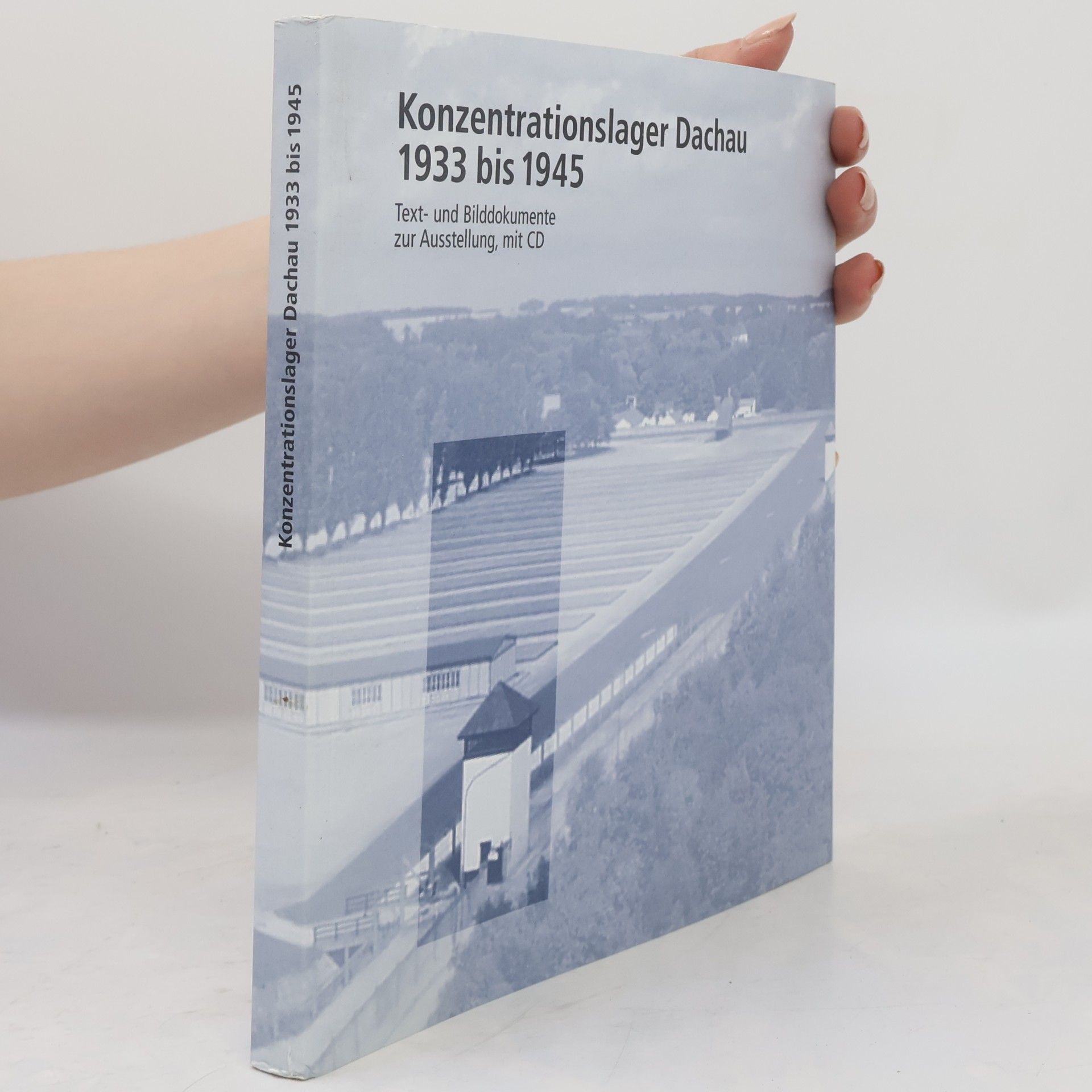 Barbara Distel Konzentrationslager Dachau