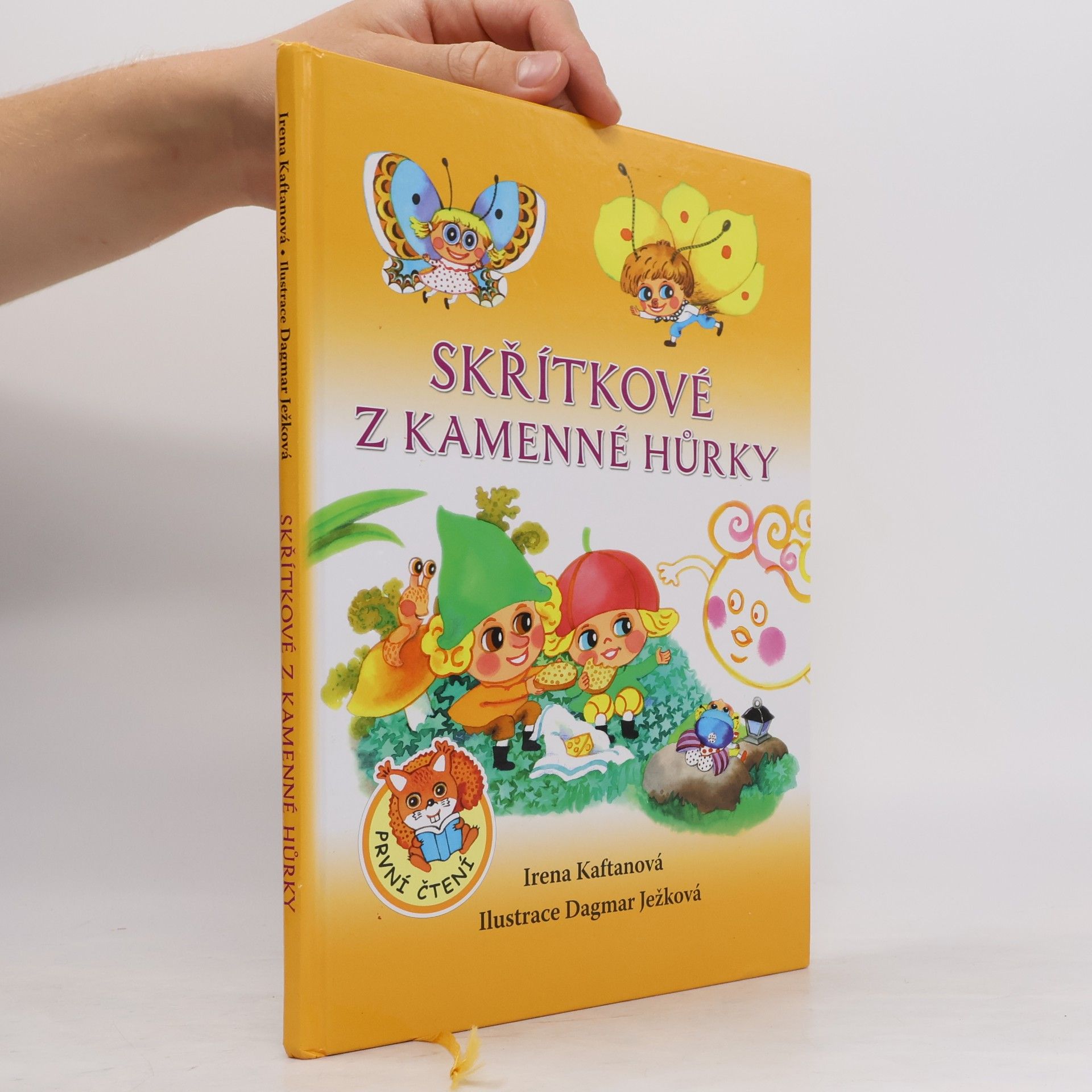 Irena Kaftanová Skřítkové z Kamenné hůrky