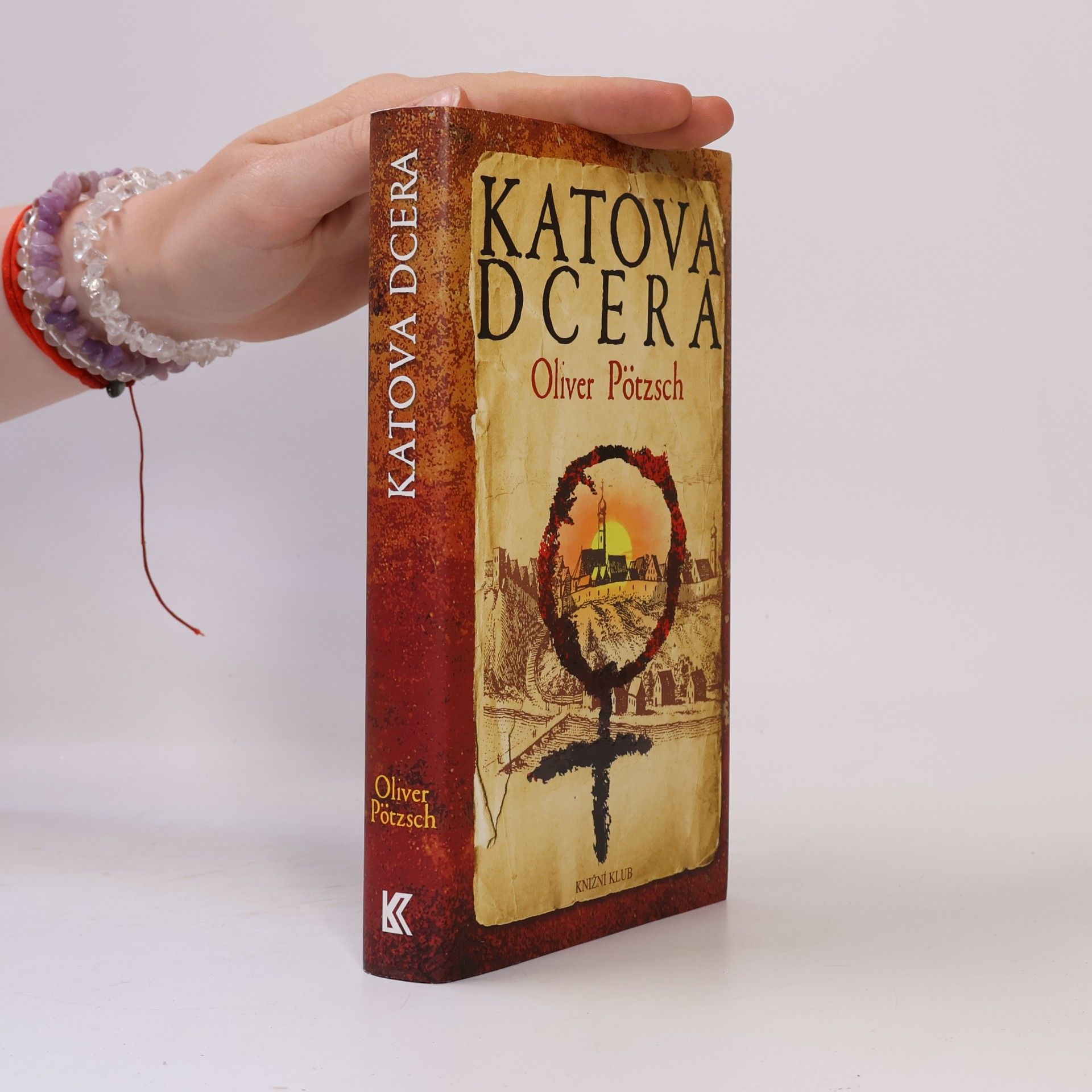 Oliver Pötzsch Katova dcera