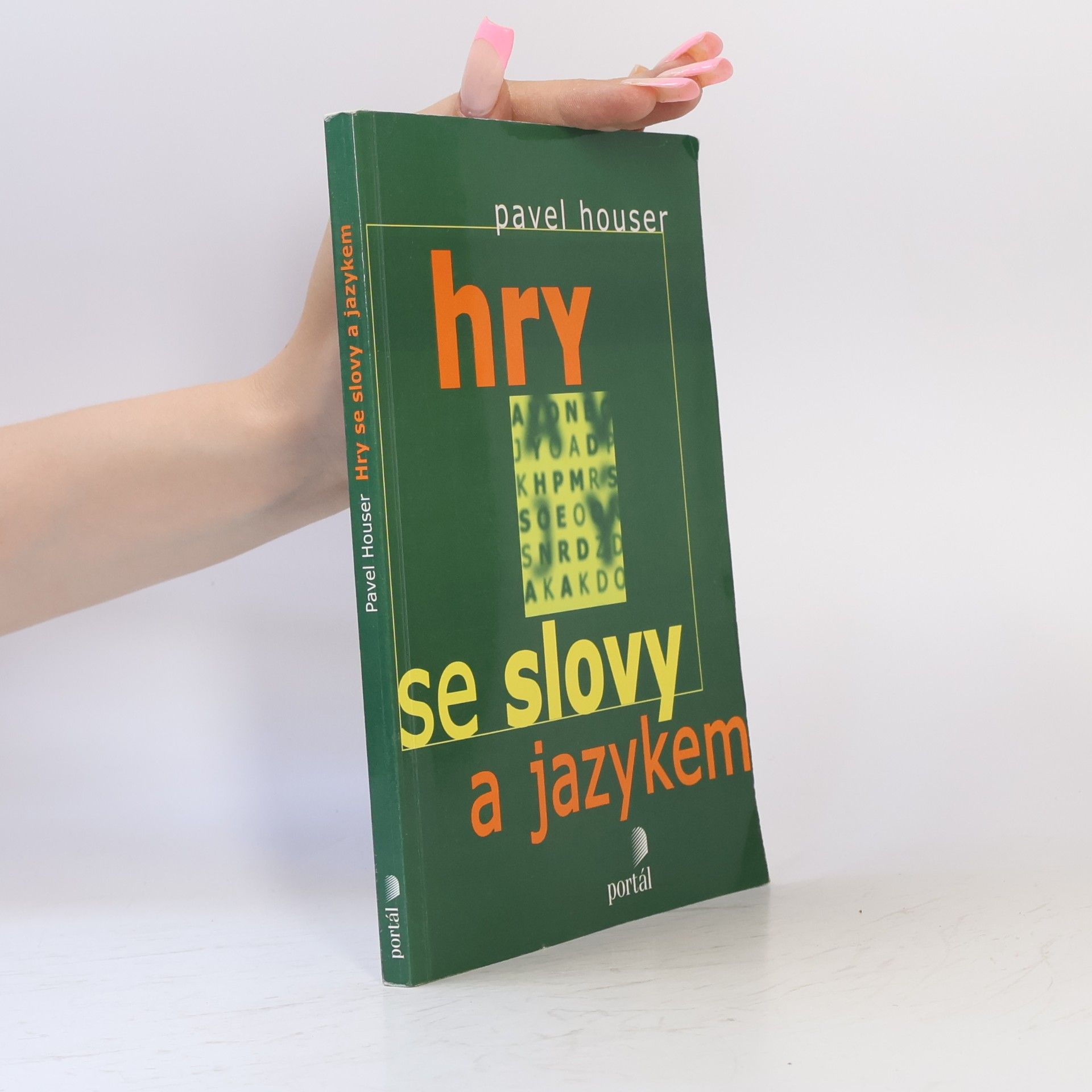 Pavel Houser Hry se slovy a jazykem